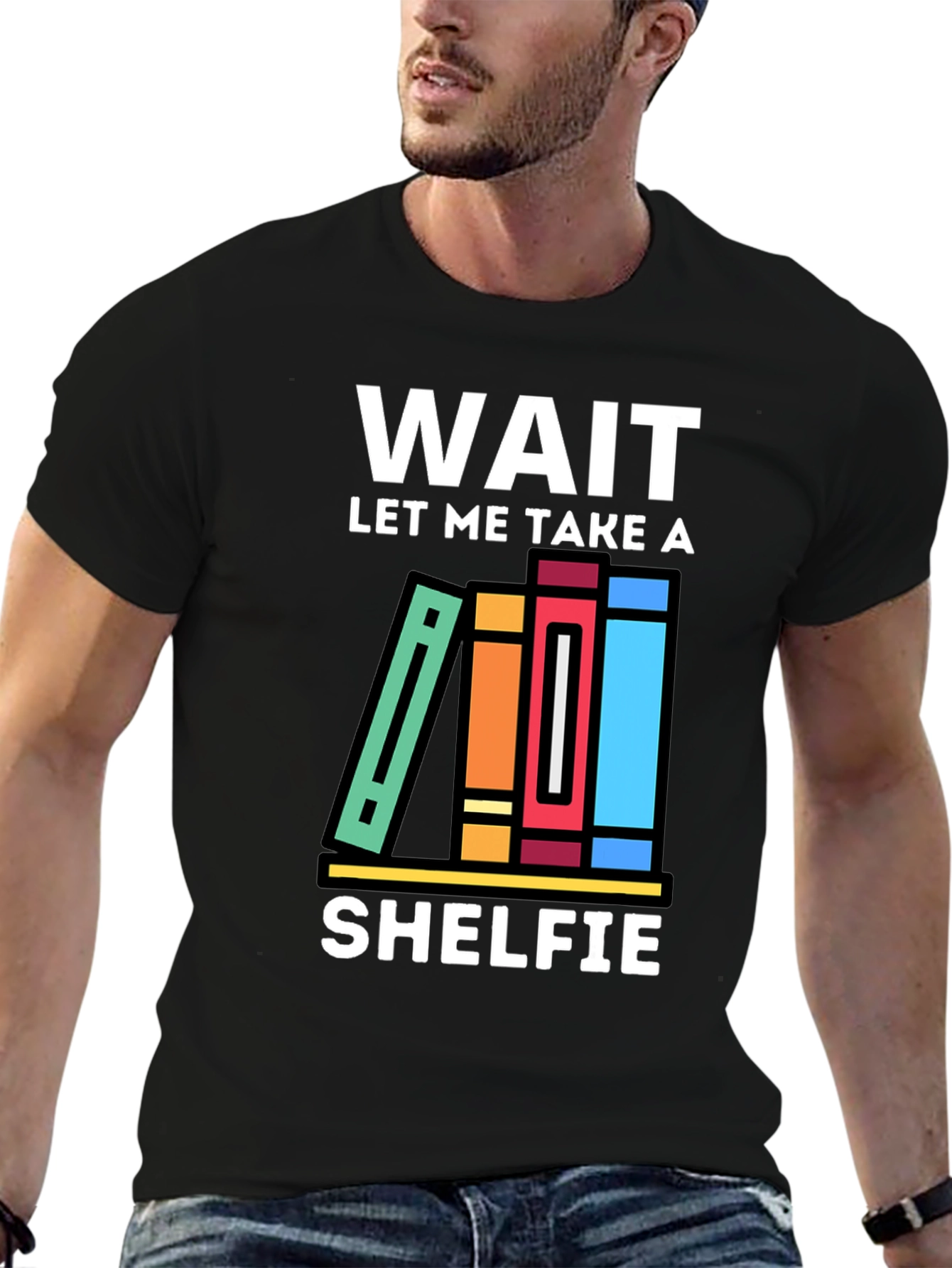 Wait Let Me Take a Shelfie T-Shirt