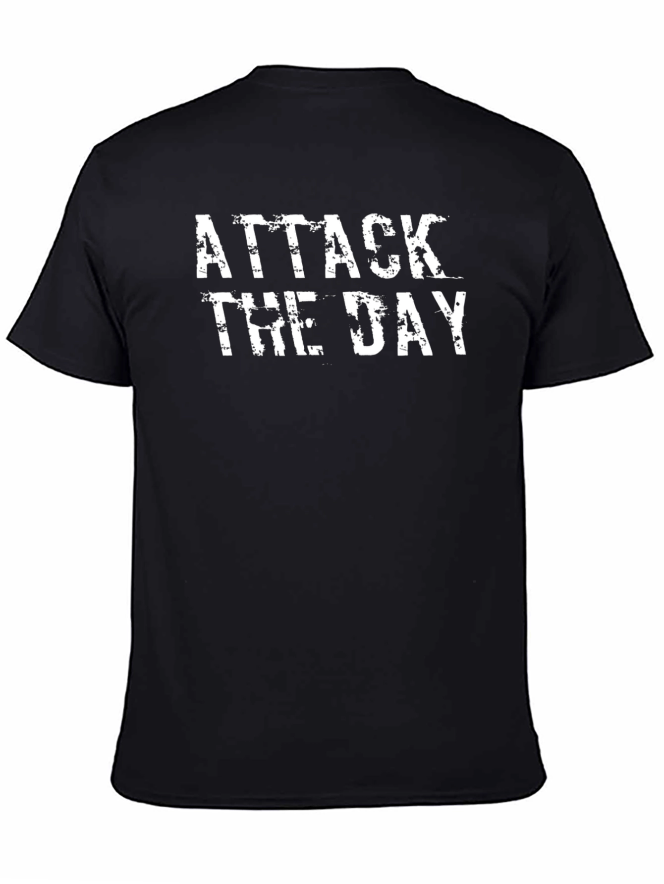 Attack the Day Graphic T-Shirt - Motivational Tee