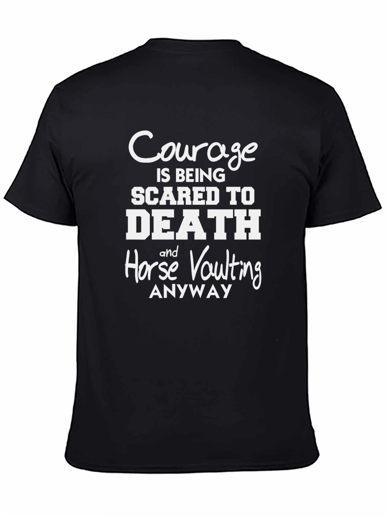 Courage Horse Vaulting T-Shirt