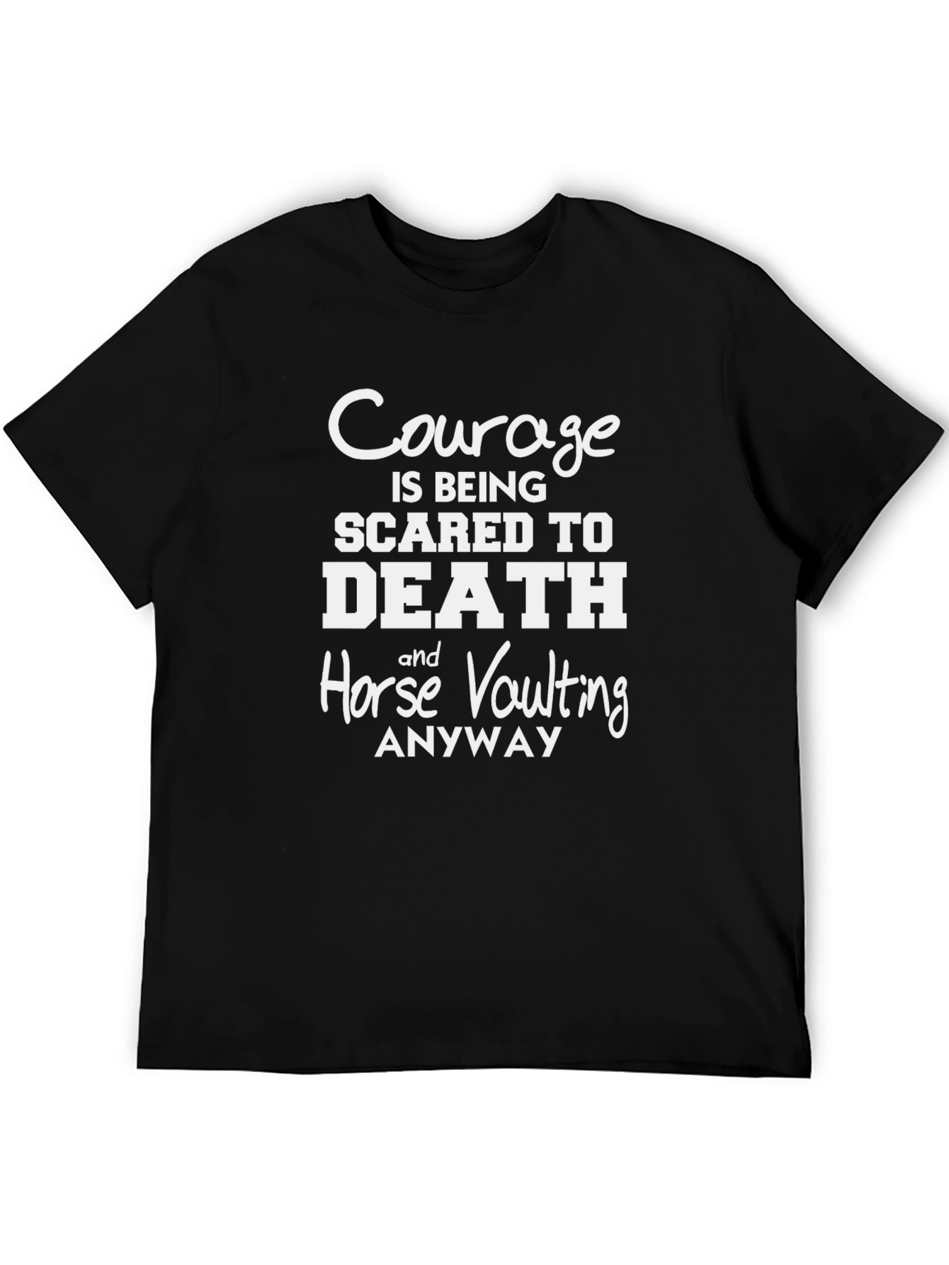 Courage Horse Vaulting T-Shirt