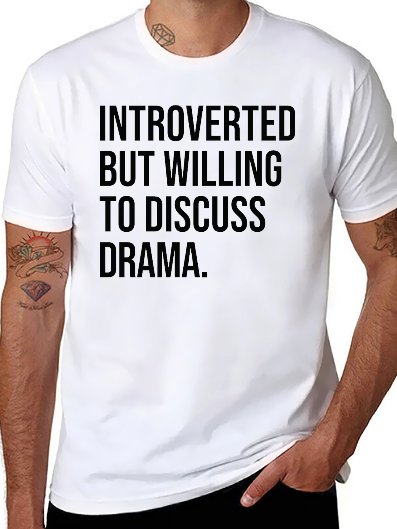 Introverted But Willing to Discuss Drama T-Shirt