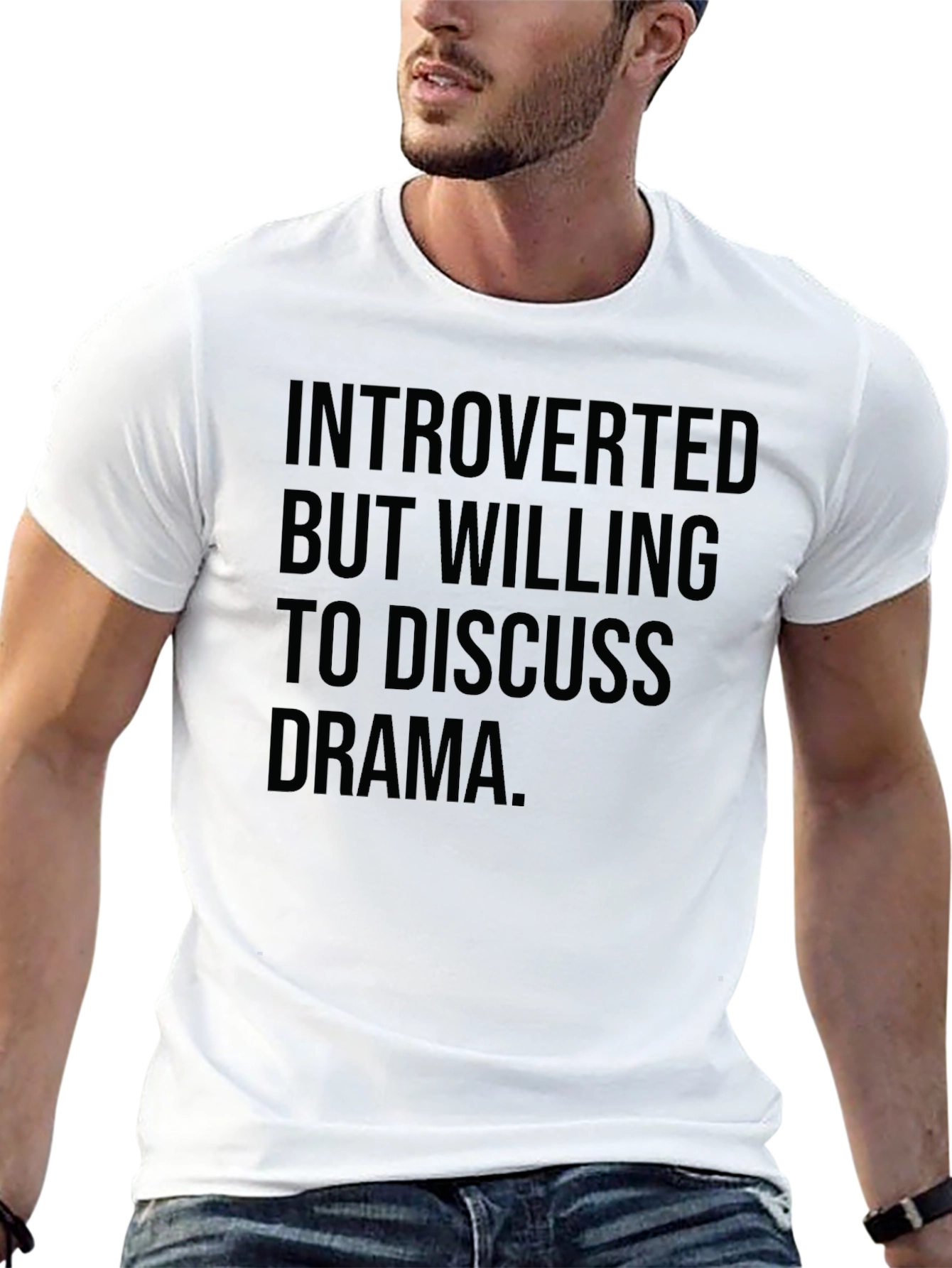 Introverted But Willing to Discuss Drama T-Shirt