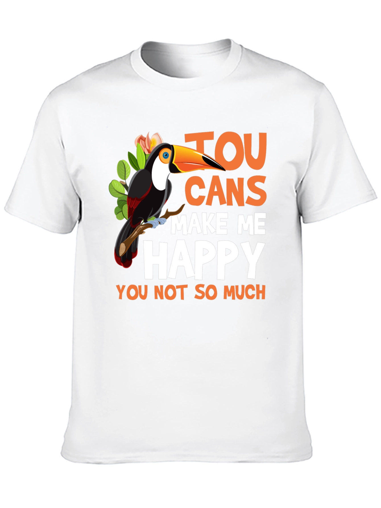 Funny Toucan Graphic Tee - Make Me Happy T-Shirt