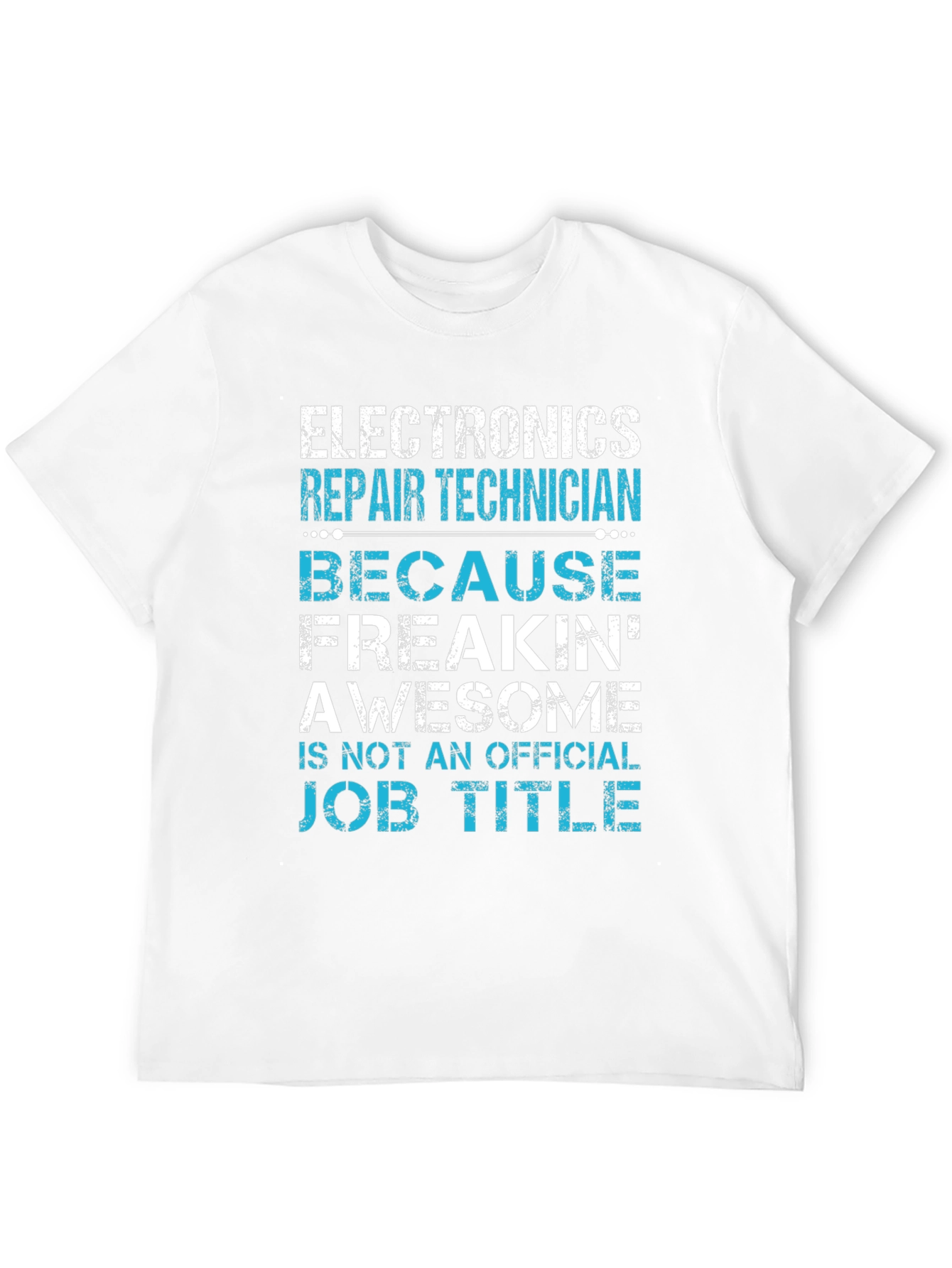 Electronics Repair Technician T-Shirt