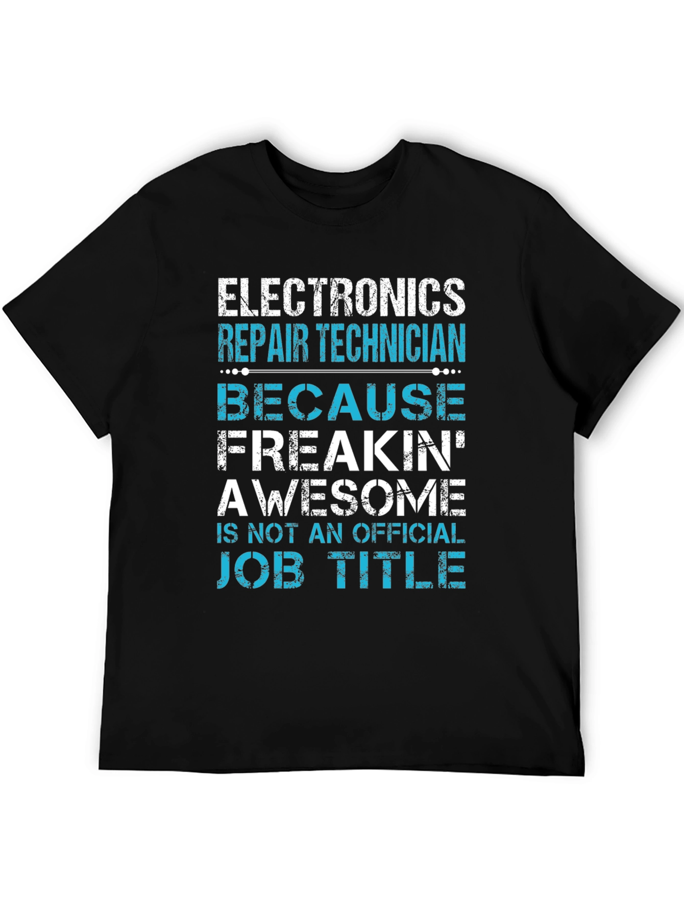 Electronics Repair Technician T-Shirt
