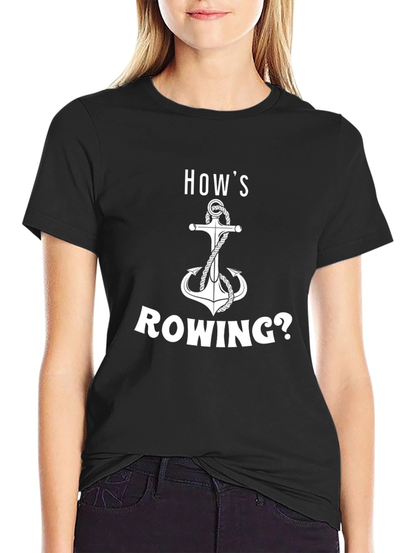 Hows Rowing? Graphic Anchor T-Shirt