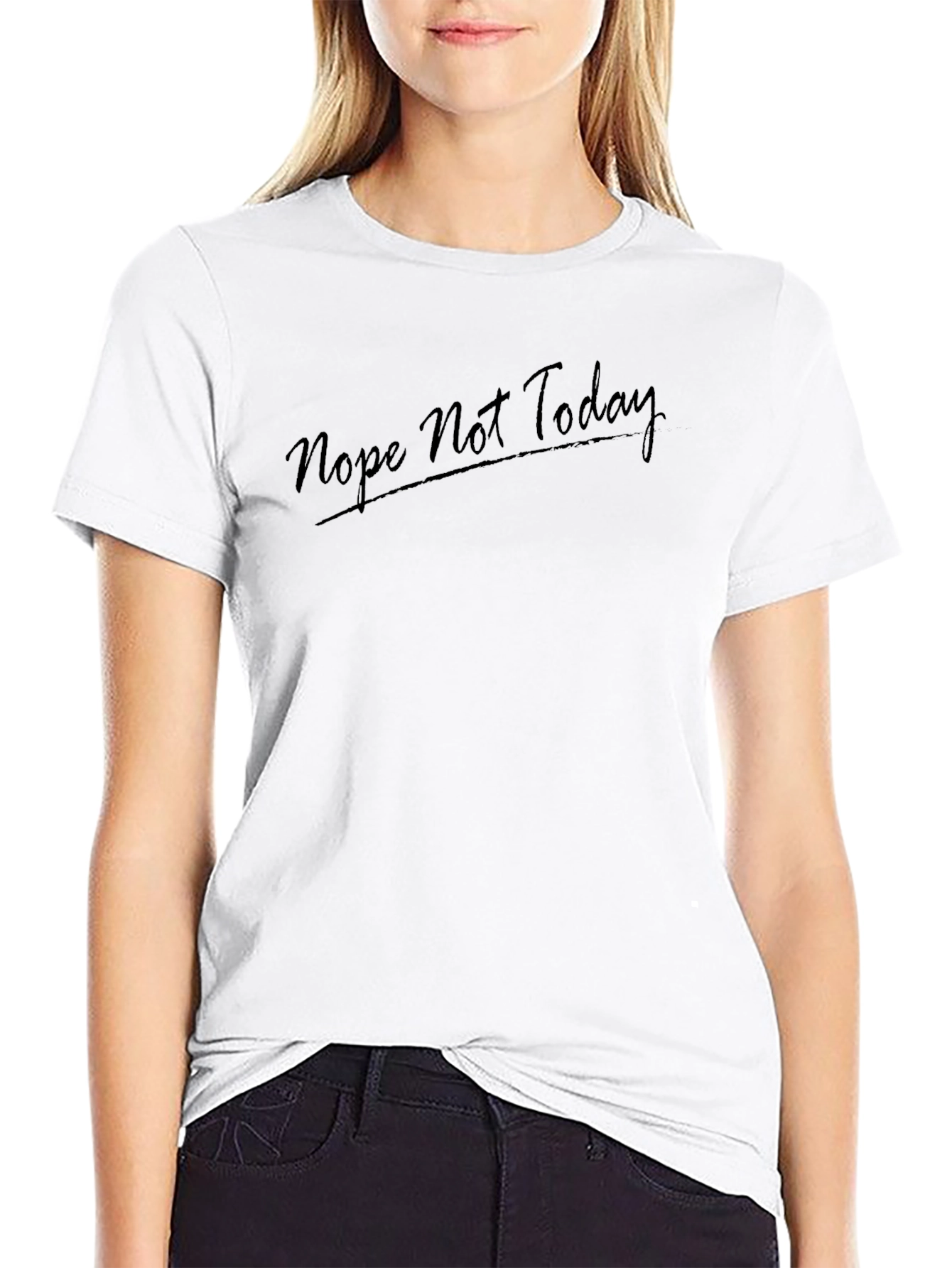 Nope Not Today Black T-Shirt