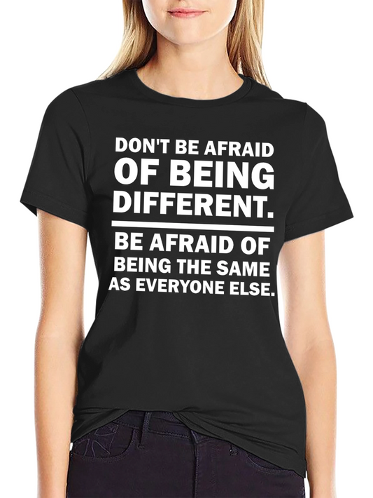 Be Different Graphic T-Shirt - Unique Statement Tee