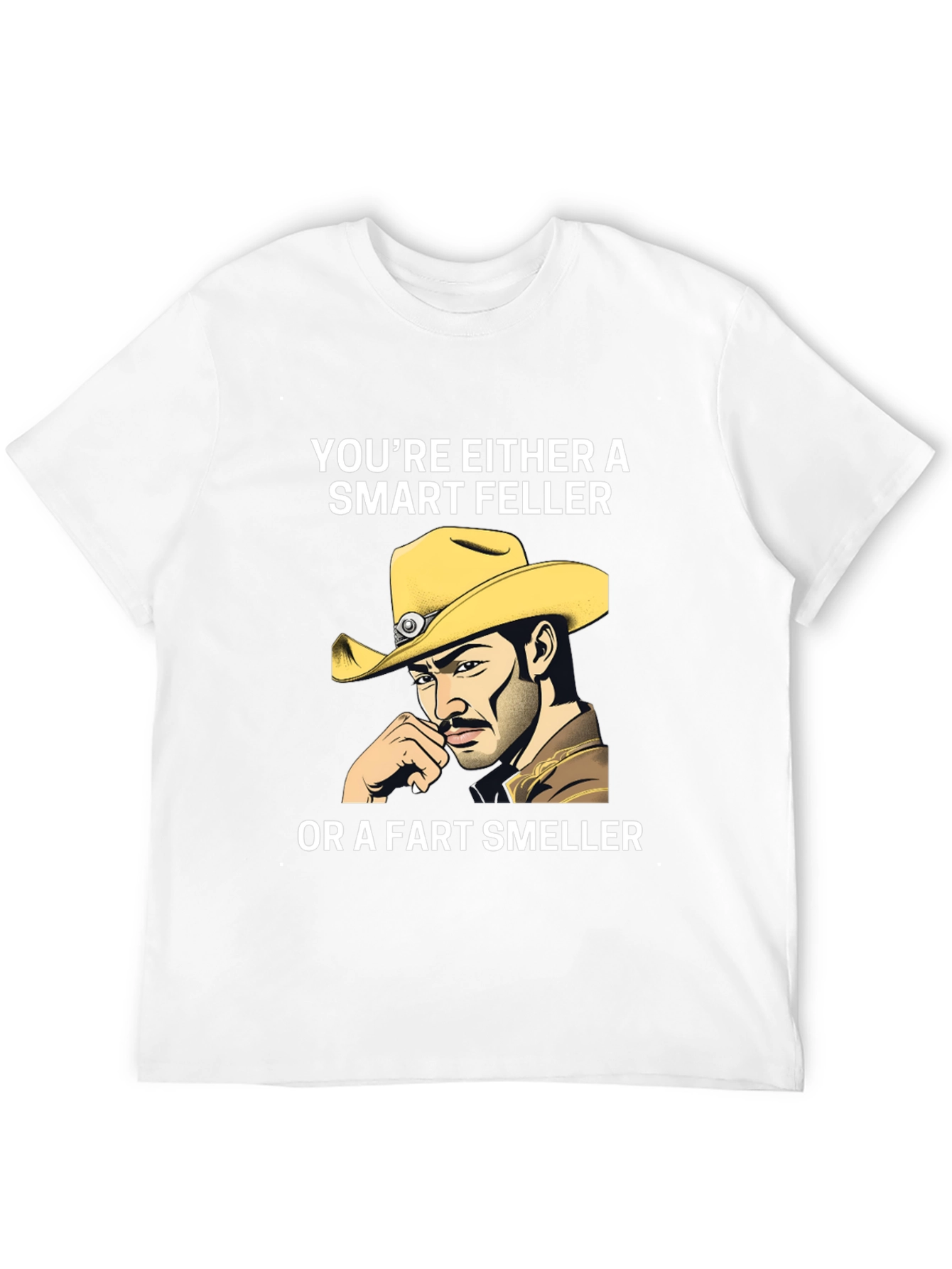 Smart Feller T-Shirt - Cowboy Humor Tee