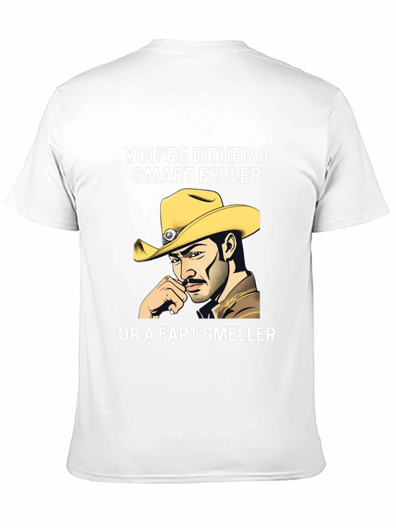 Smart Feller T-Shirt - Cowboy Humor Tee