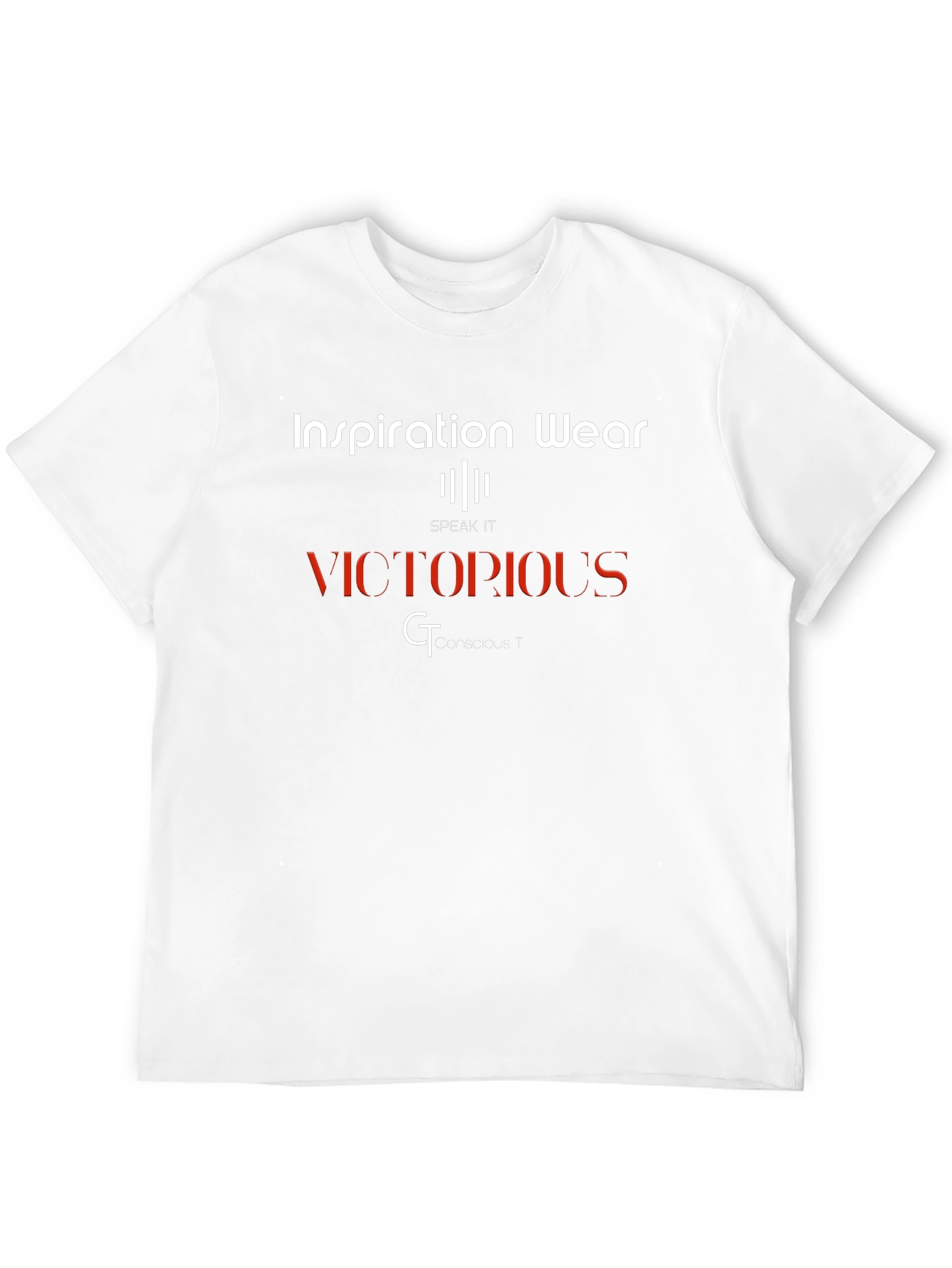 Inspiration Wear Speak It Victorious T-Shirt