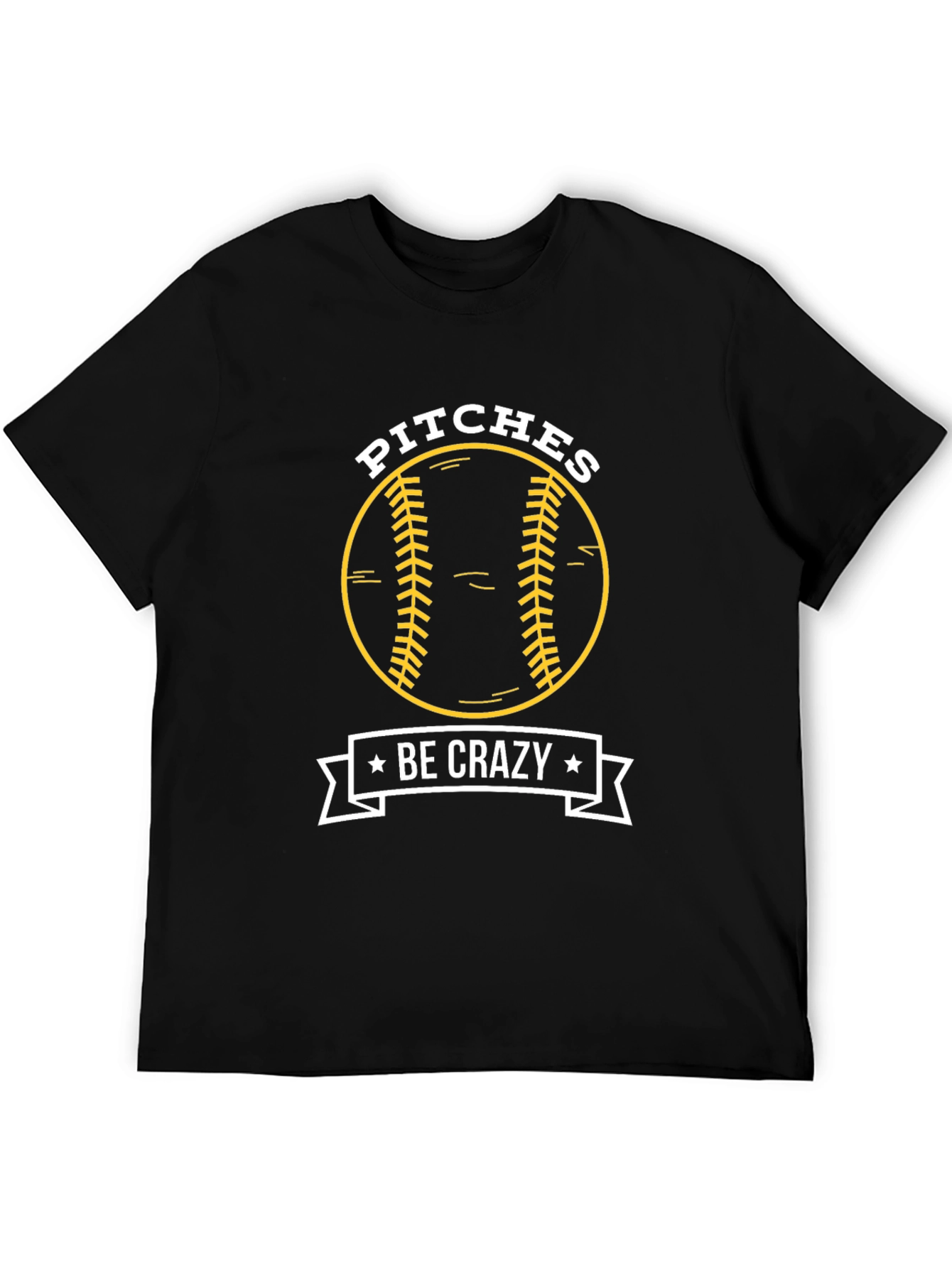 Pitches Be Crazy Baseball Graphic T-Shirt
