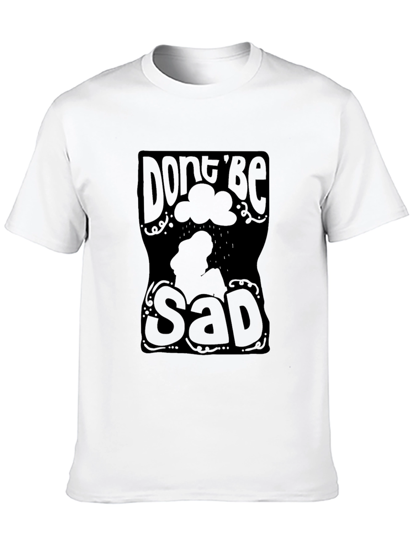 Dont Be Sad Graphic T-Shirt - Trendy Comfort