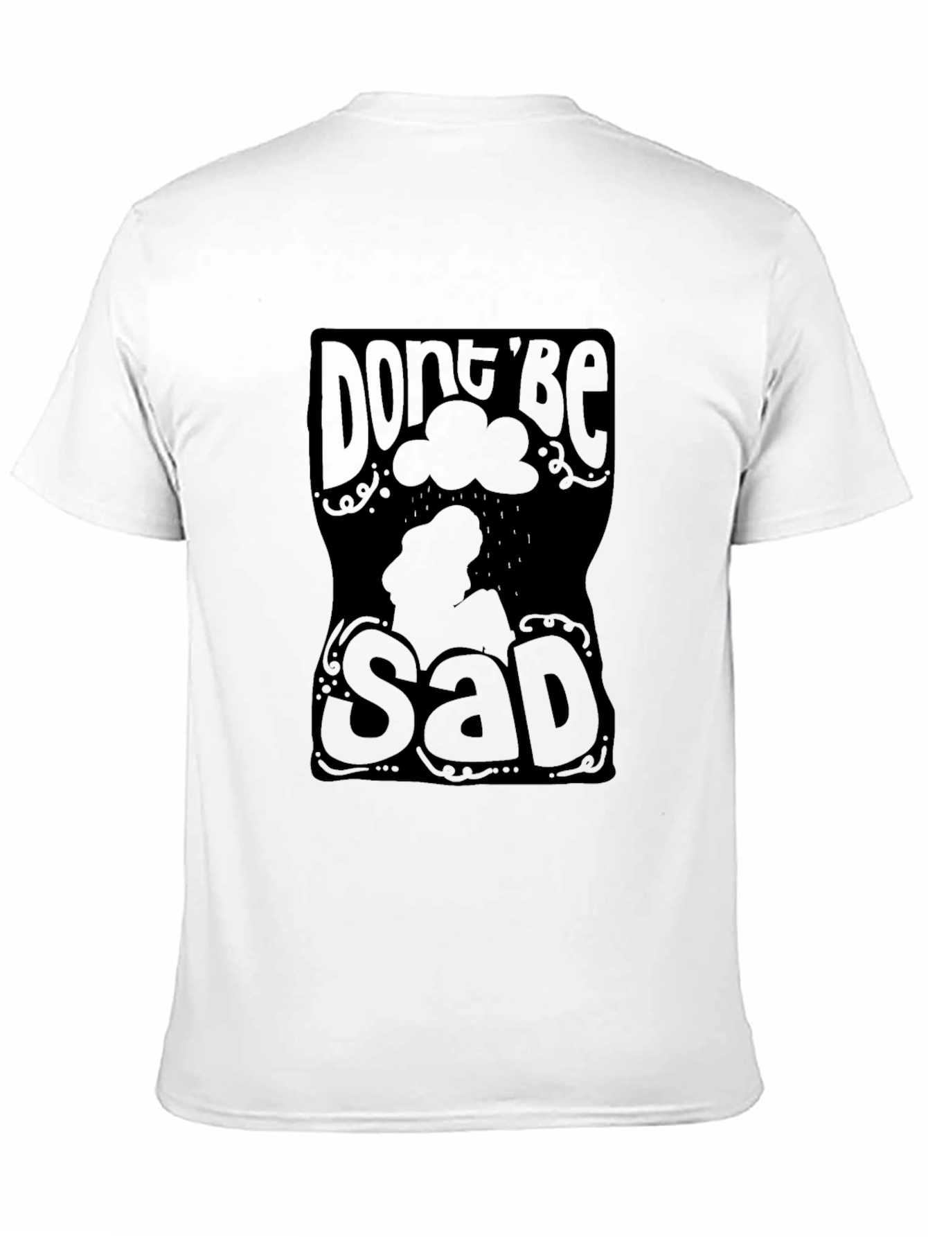 Dont Be Sad Graphic T-Shirt - Trendy Comfort