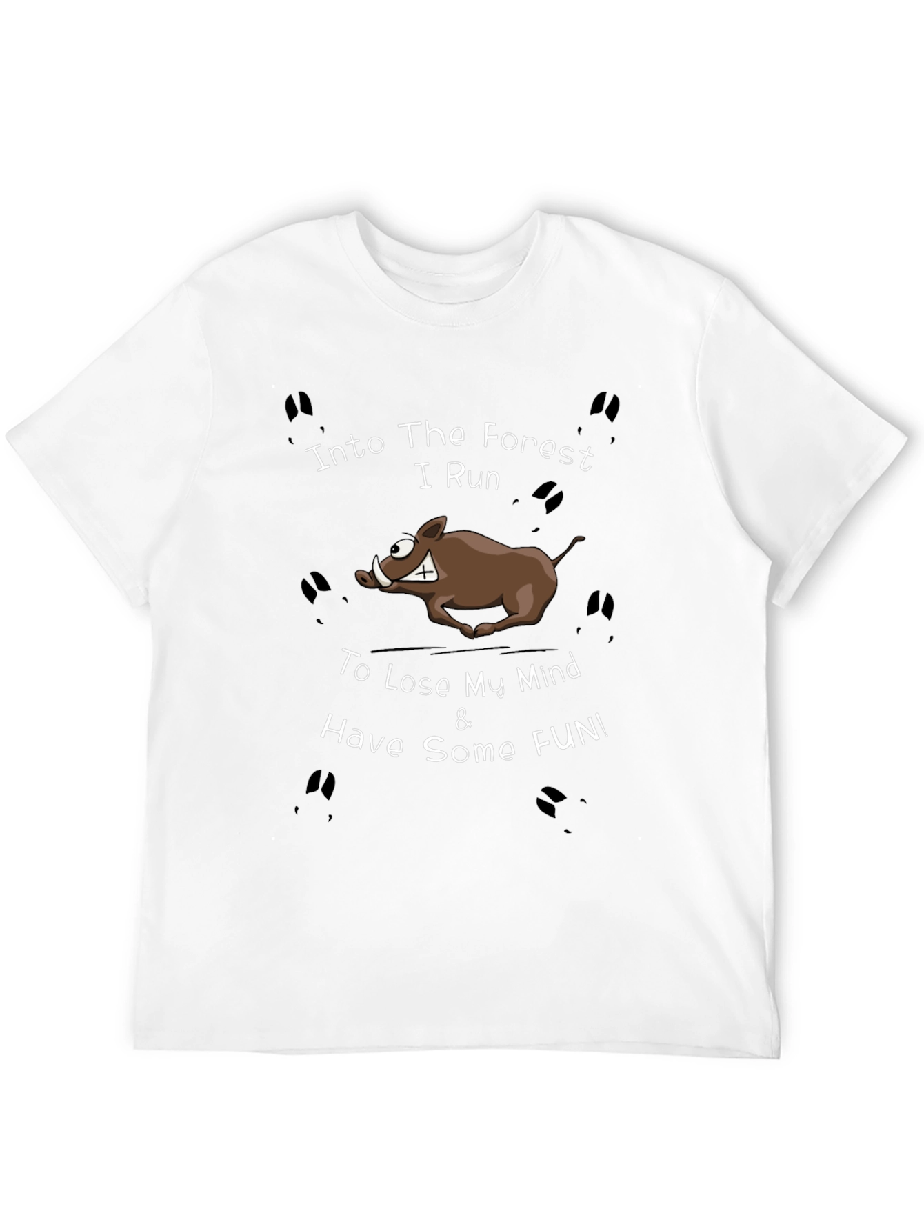 Into The Forest I Run T-Shirt