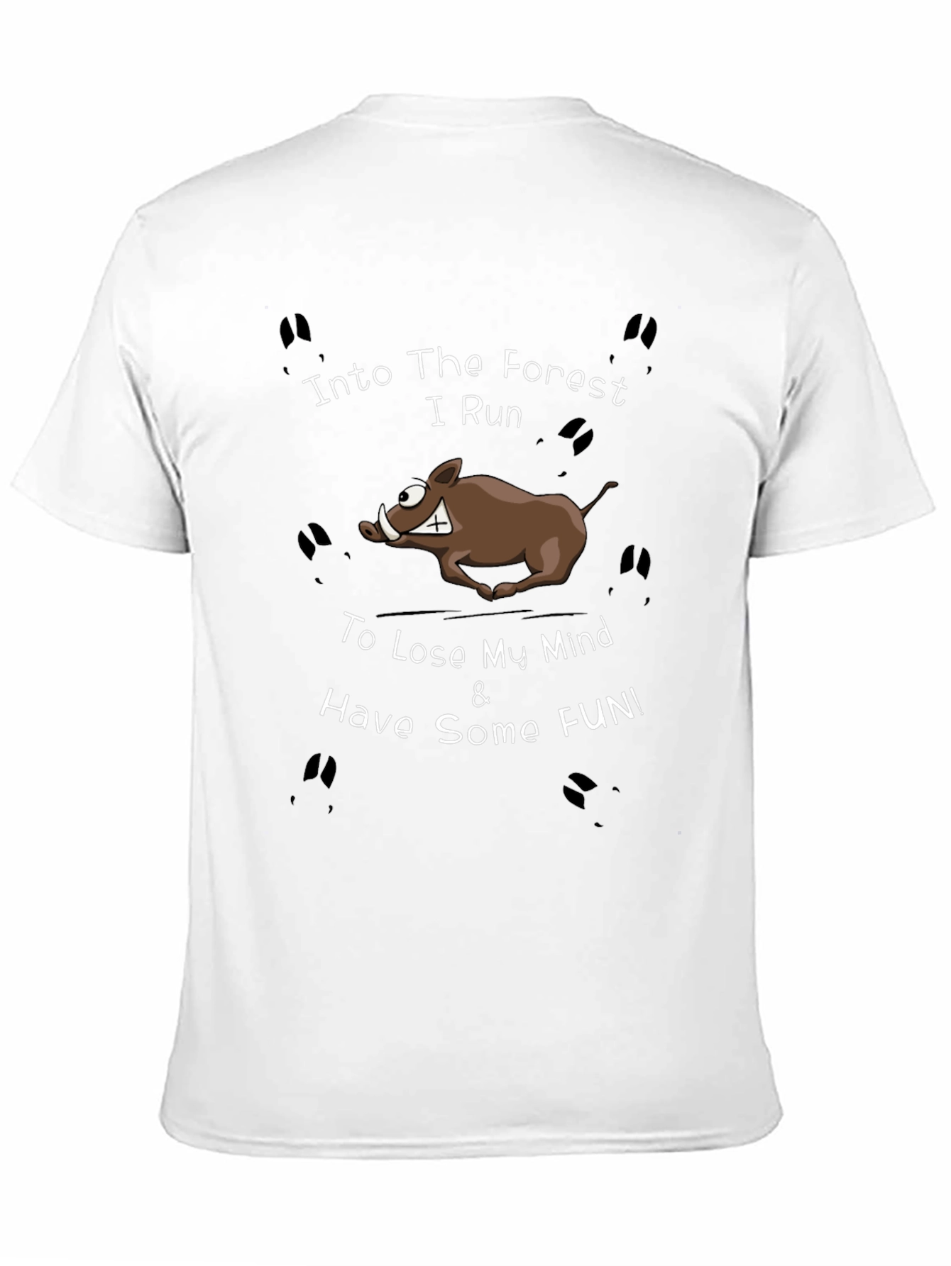 Into The Forest I Run T-Shirt