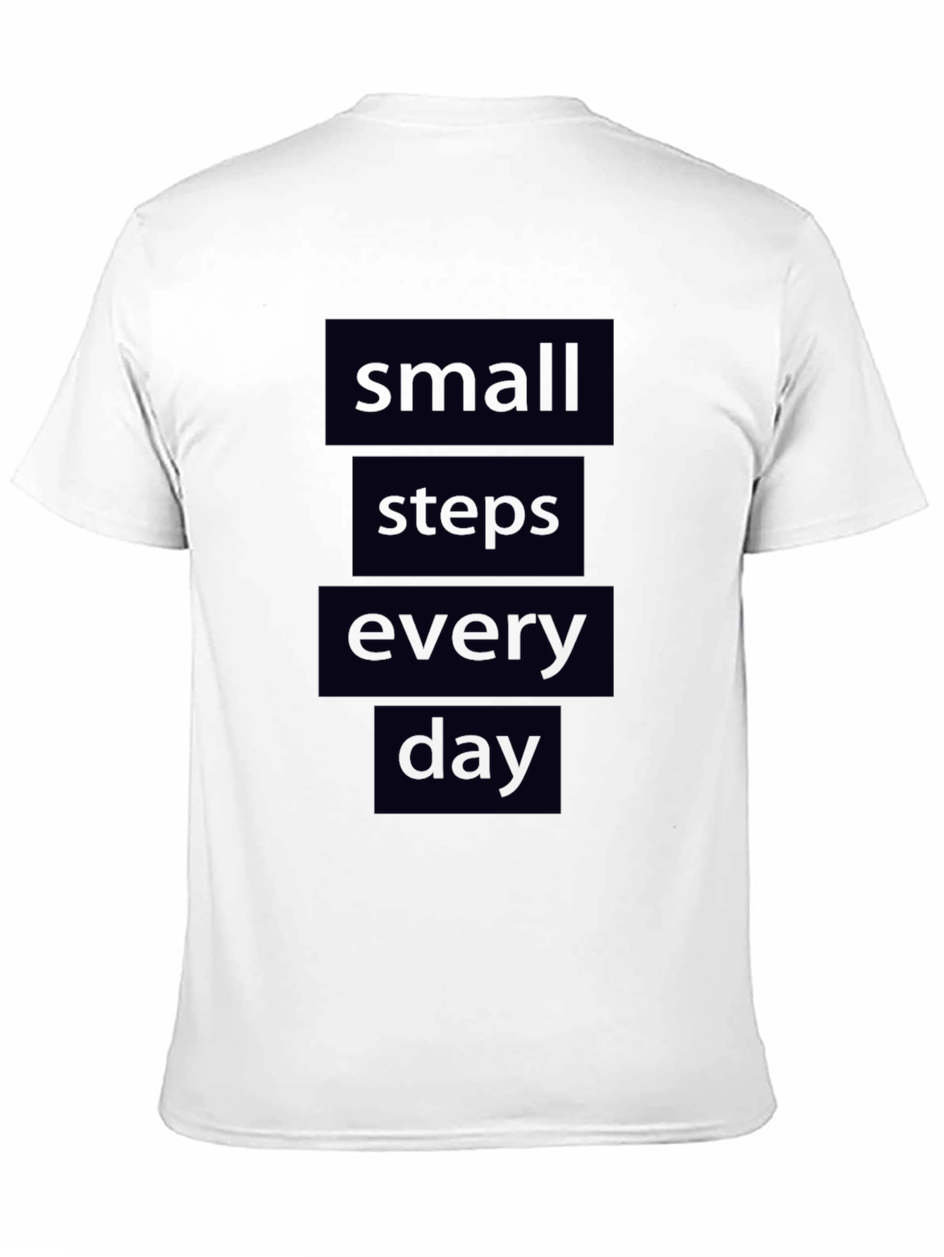 Small Steps Every Day Graphic T-Shirt