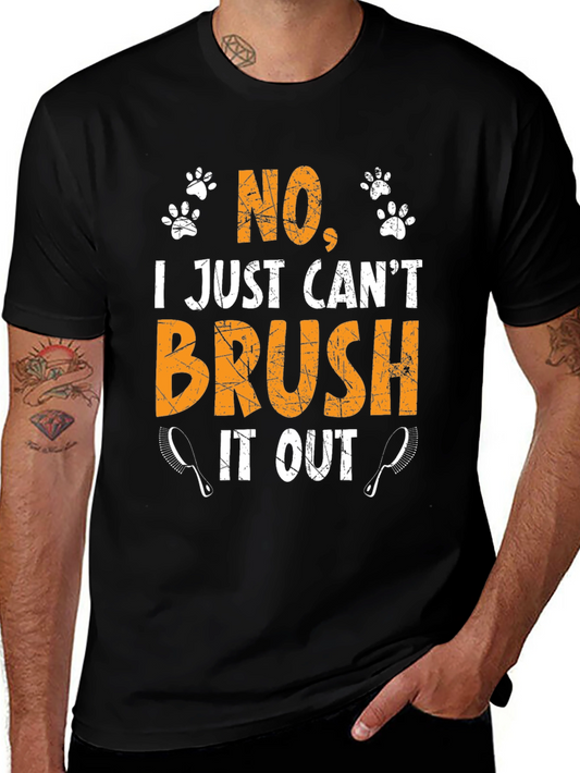 Funny Dog Grooming T-Shirt - Cant Brush It Out Tee
