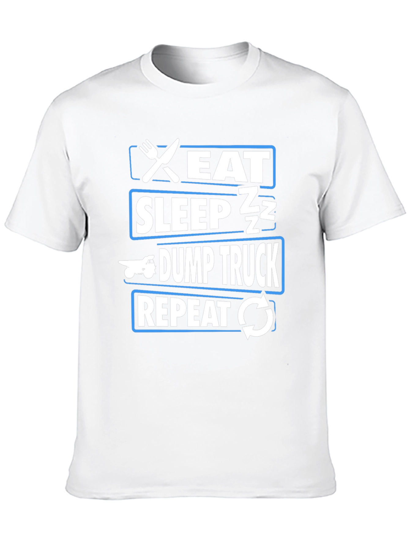 Eat Sleep Dump Truck Repeat Black T-Shirt