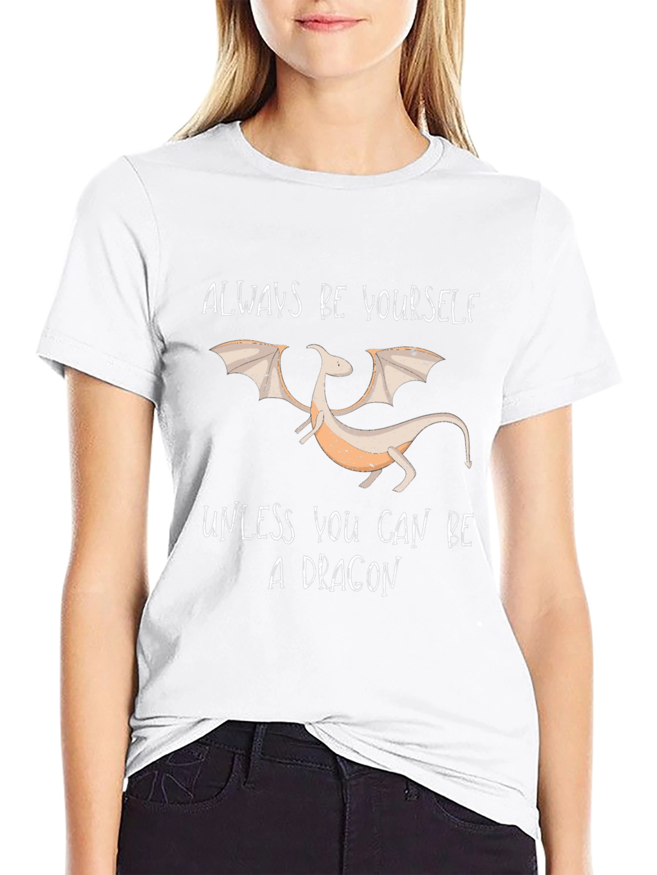 Always Be Yourself Dragon Graphic T-Shirt