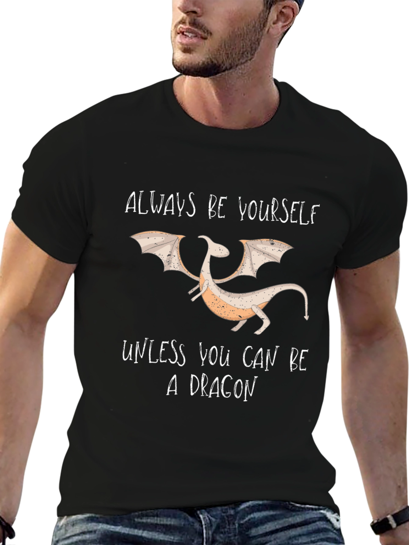 Always Be Yourself Dragon Graphic T-Shirt