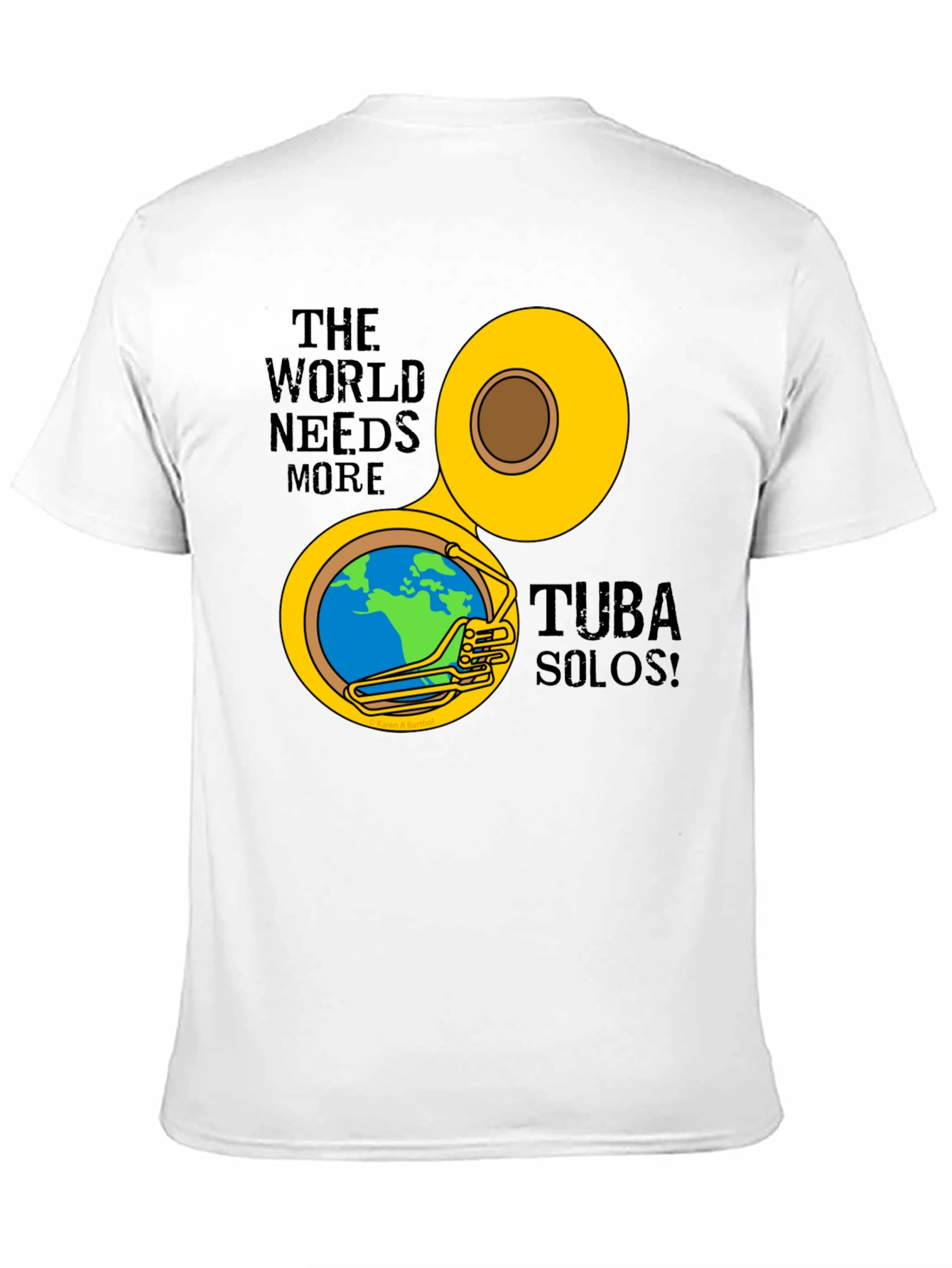 Tuba Solos Graphic Tee - Musical Earth Design