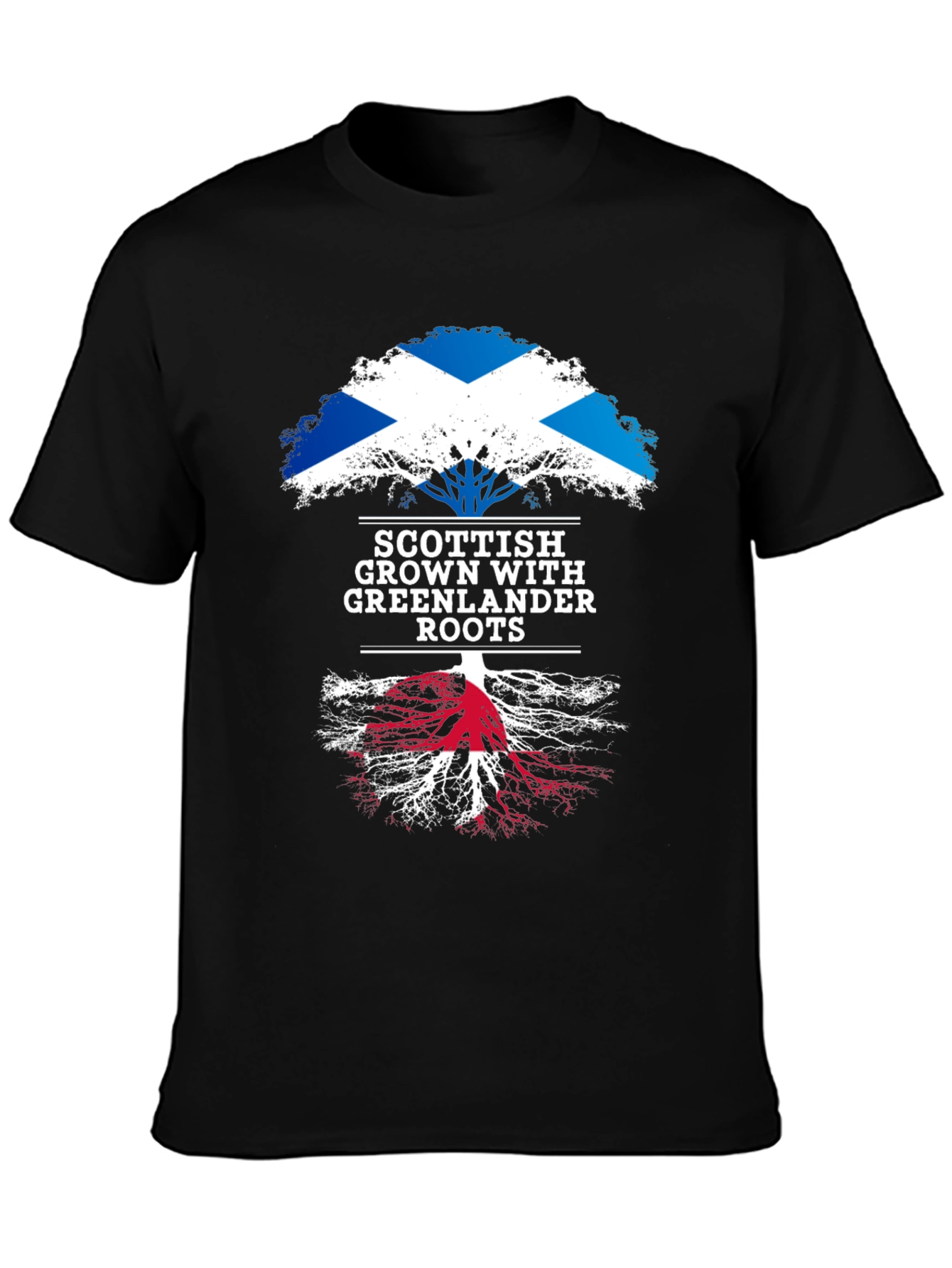 Scottish Grown with Greenlander Roots T-Shirt