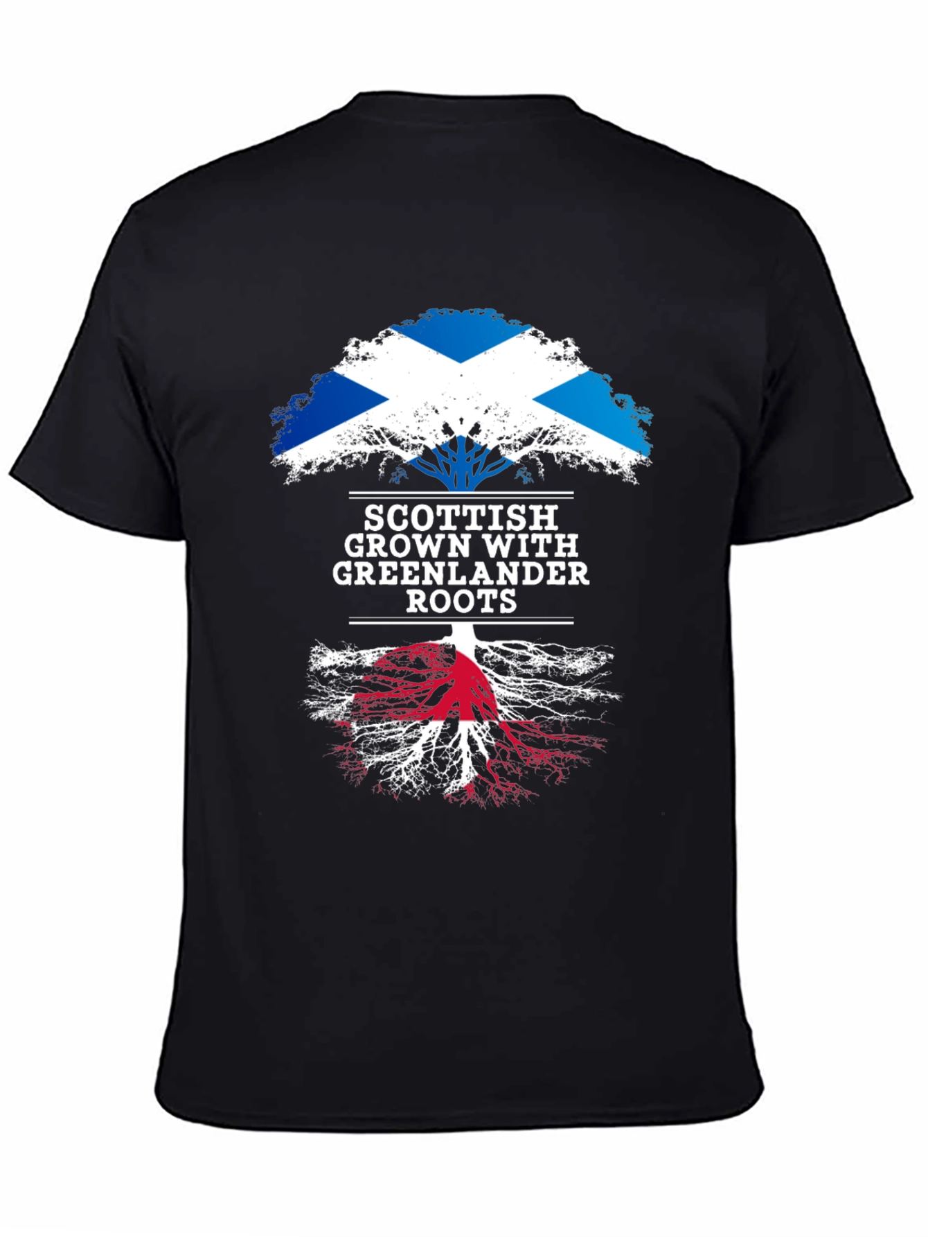 Scottish Grown with Greenlander Roots T-Shirt