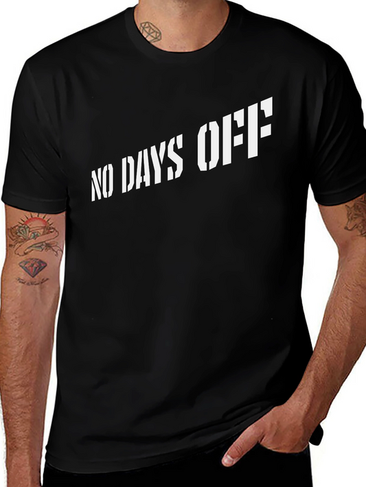 No Days Off Black Graphic T-Shirt