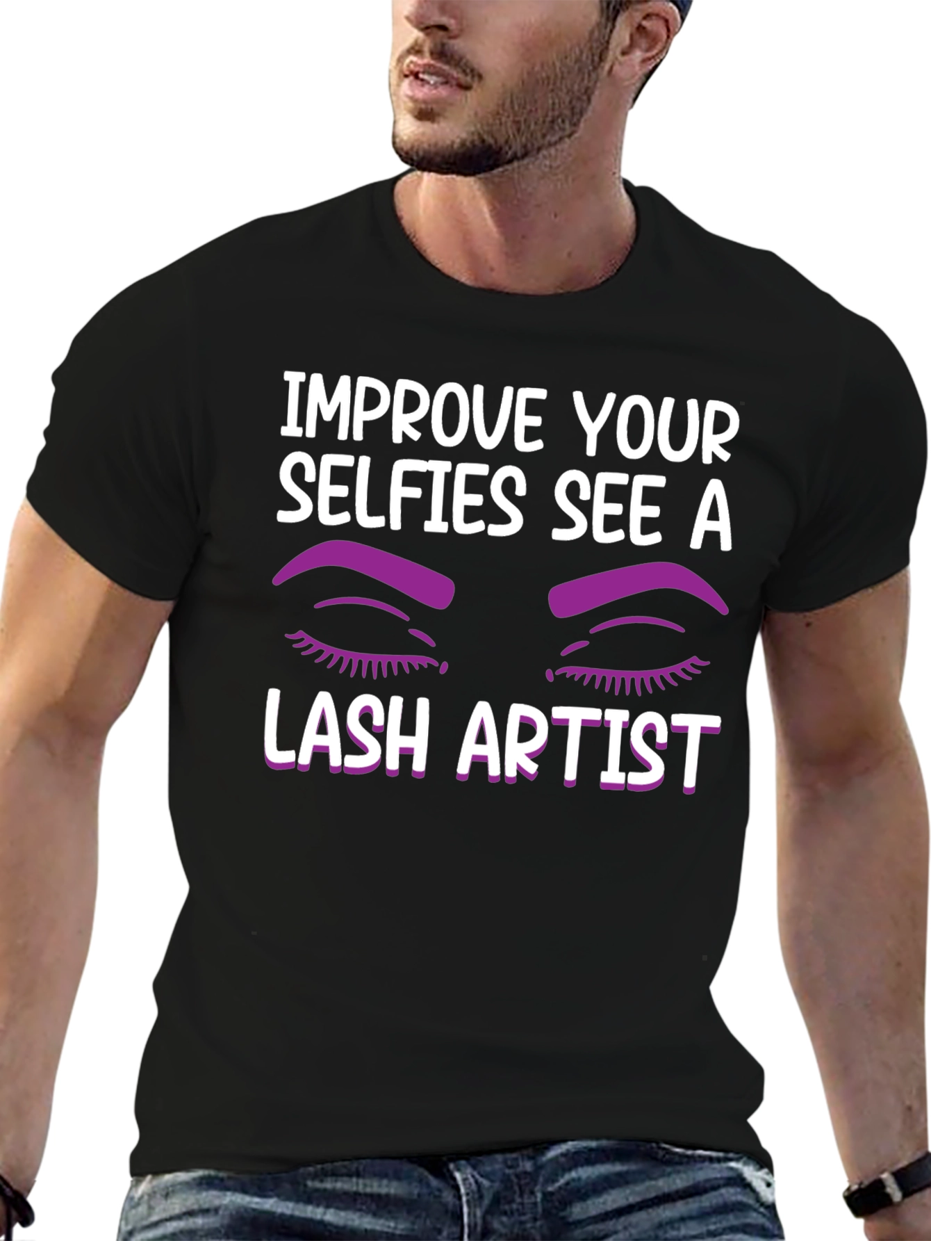 Improve Your Selfies Lash Artist T-Shirt