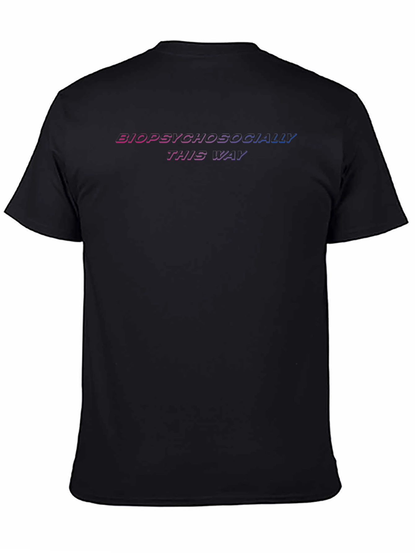 Biopsychosocially This Way T-Shirt