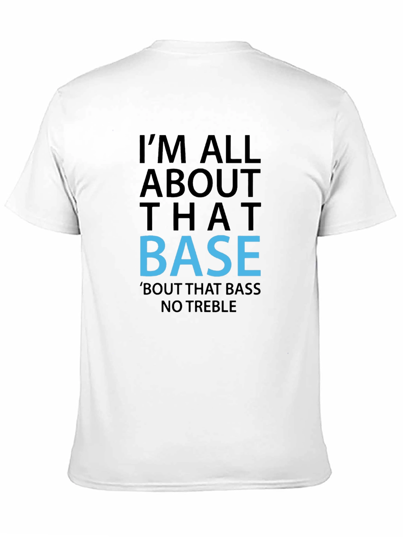 Im All About That Bass Black T-Shirt
