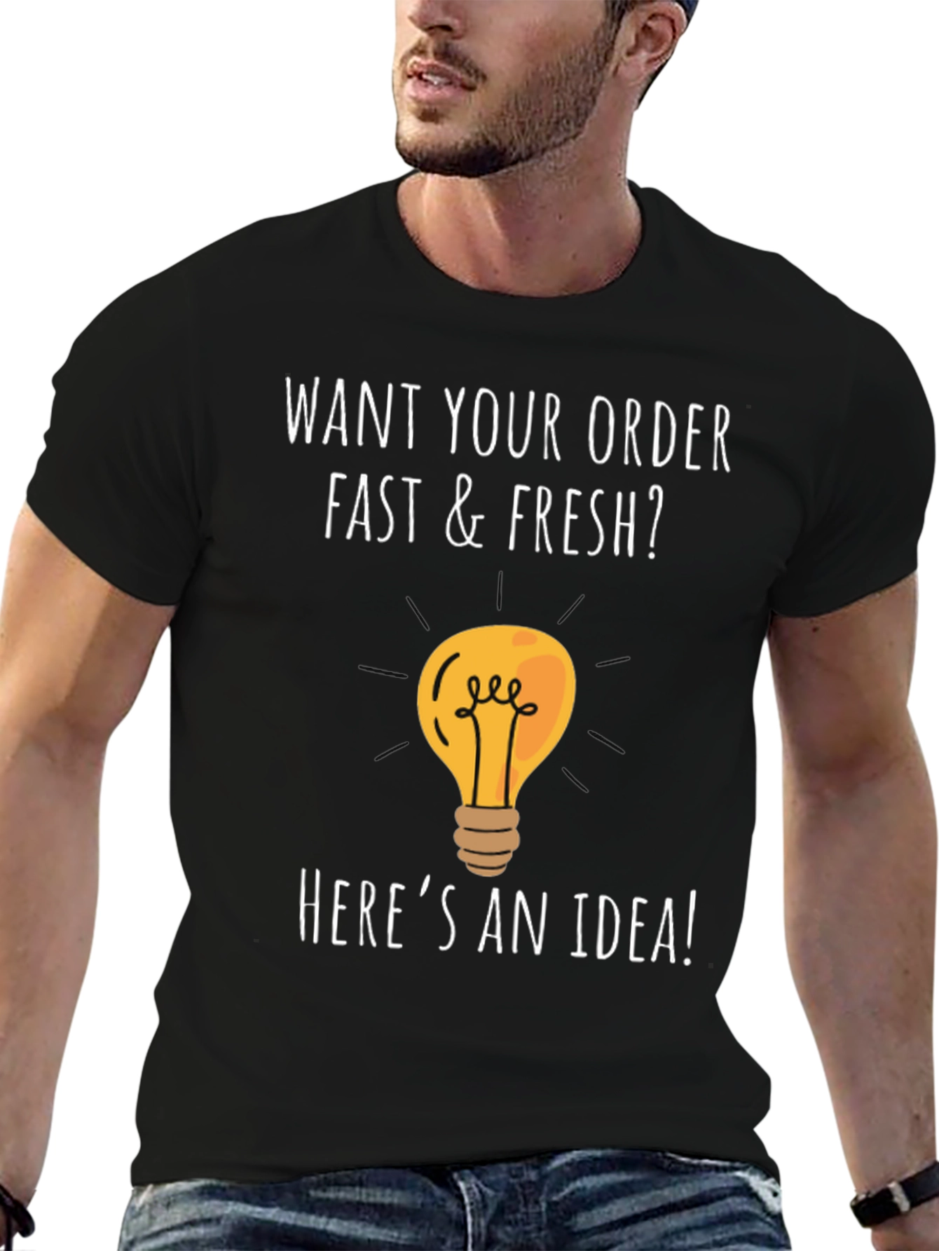 Fast & Fresh Idea T-Shirt