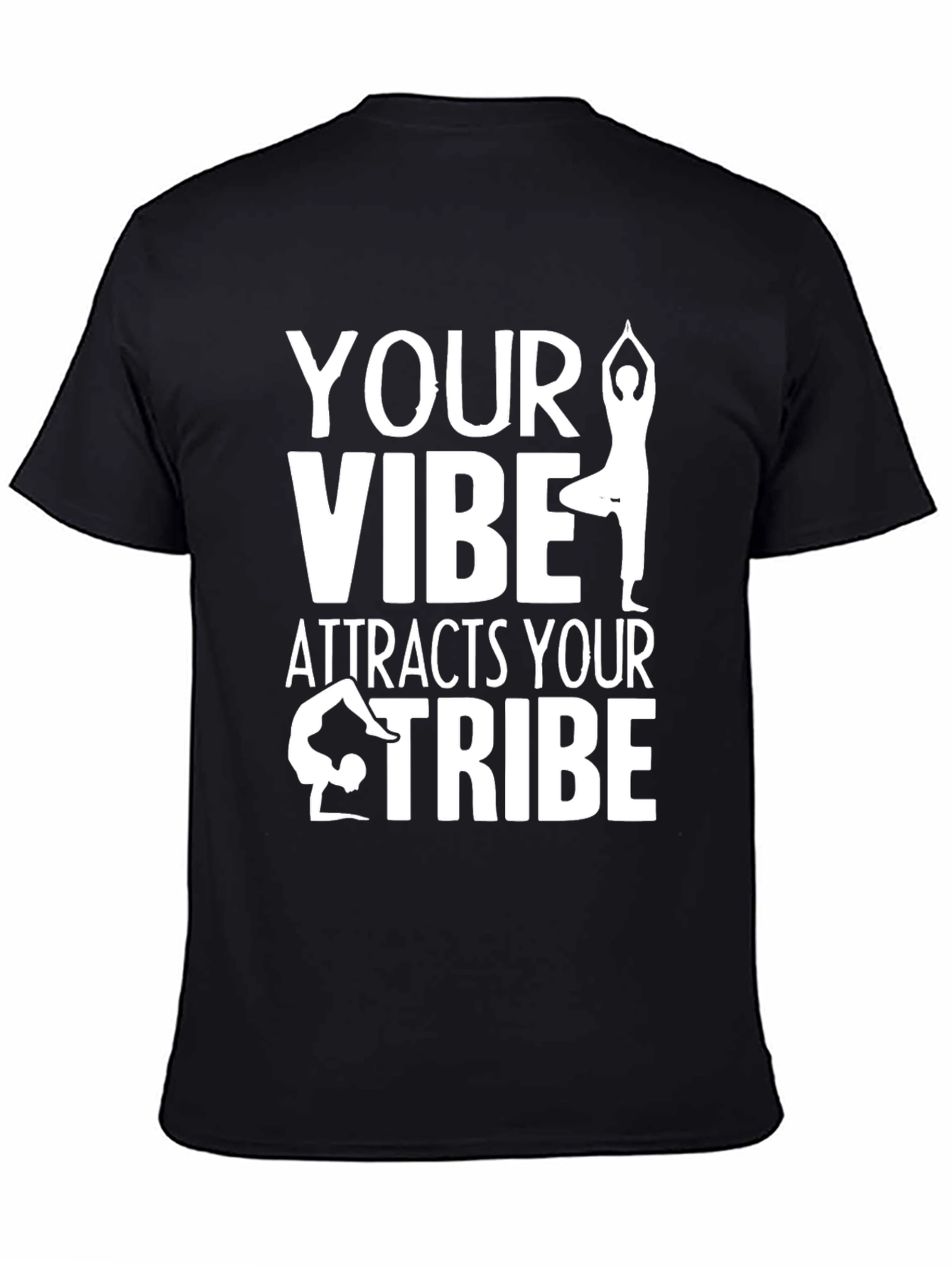 Yoga Vibe T-Shirt - Attract Your Tribe