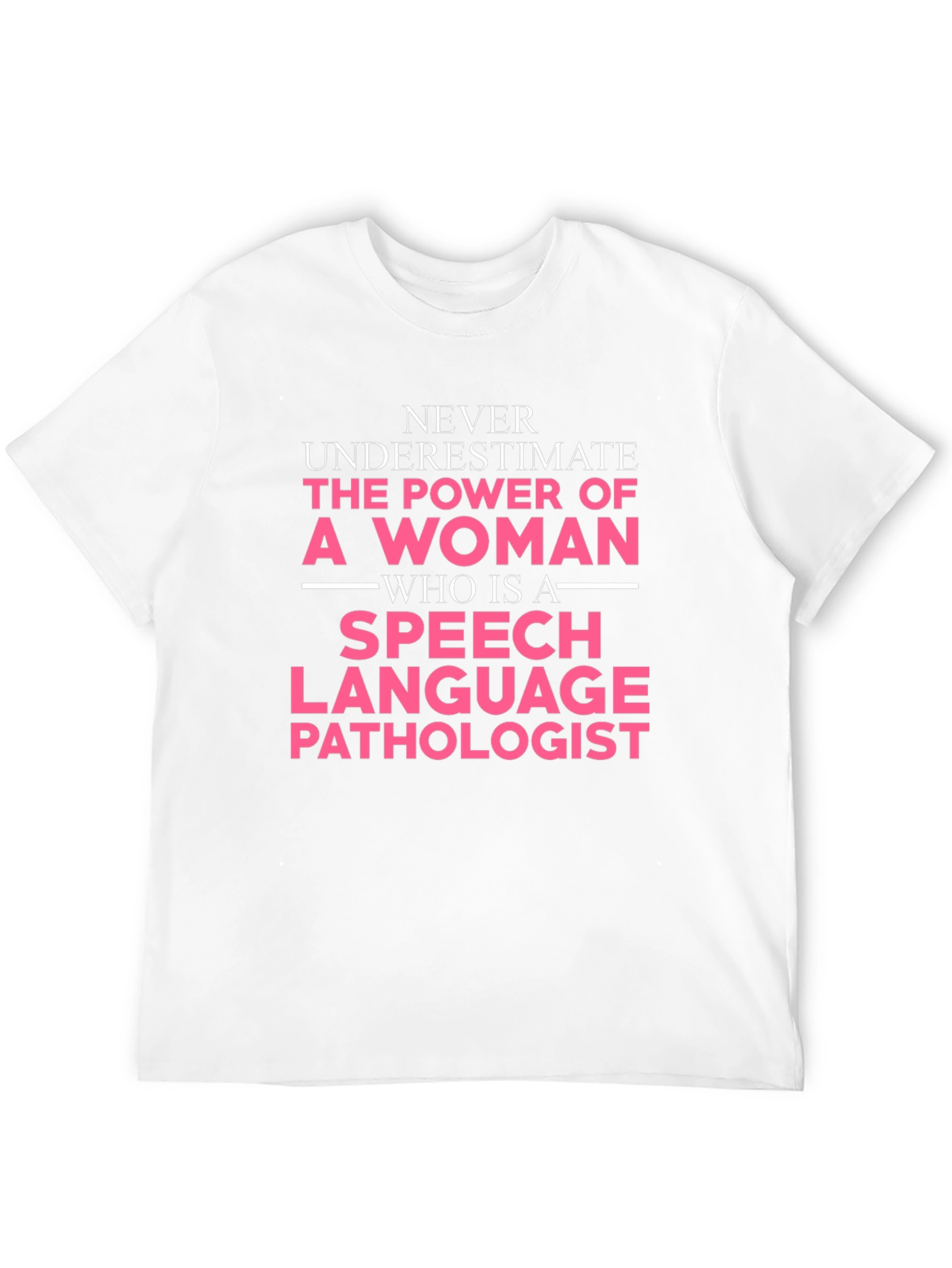 Woman Speech Language Pathologist T-Shirt