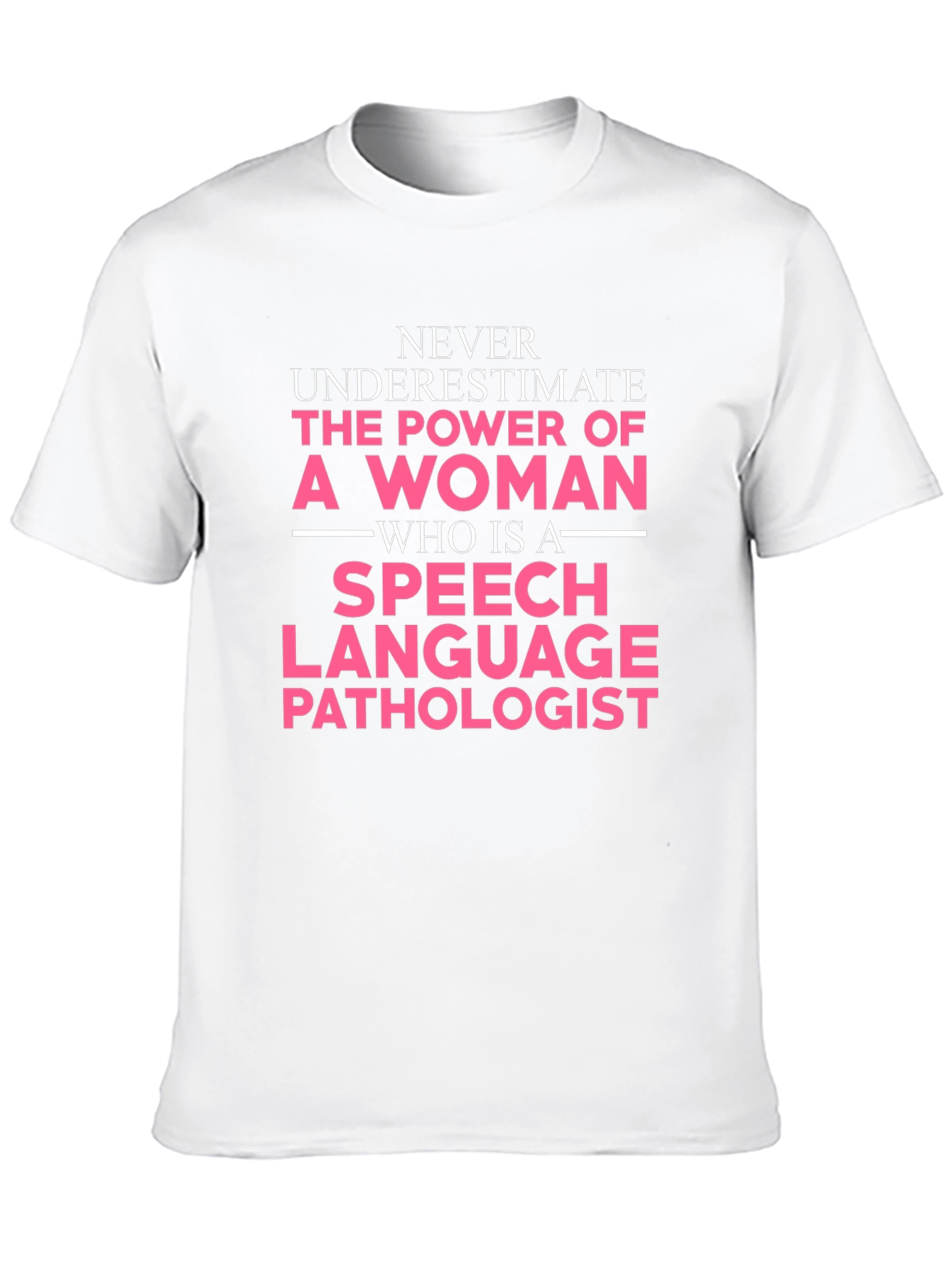 Woman Speech Language Pathologist T-Shirt