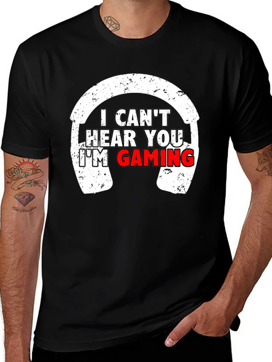 I Cant Hear You Im Gaming Black T-Shirt