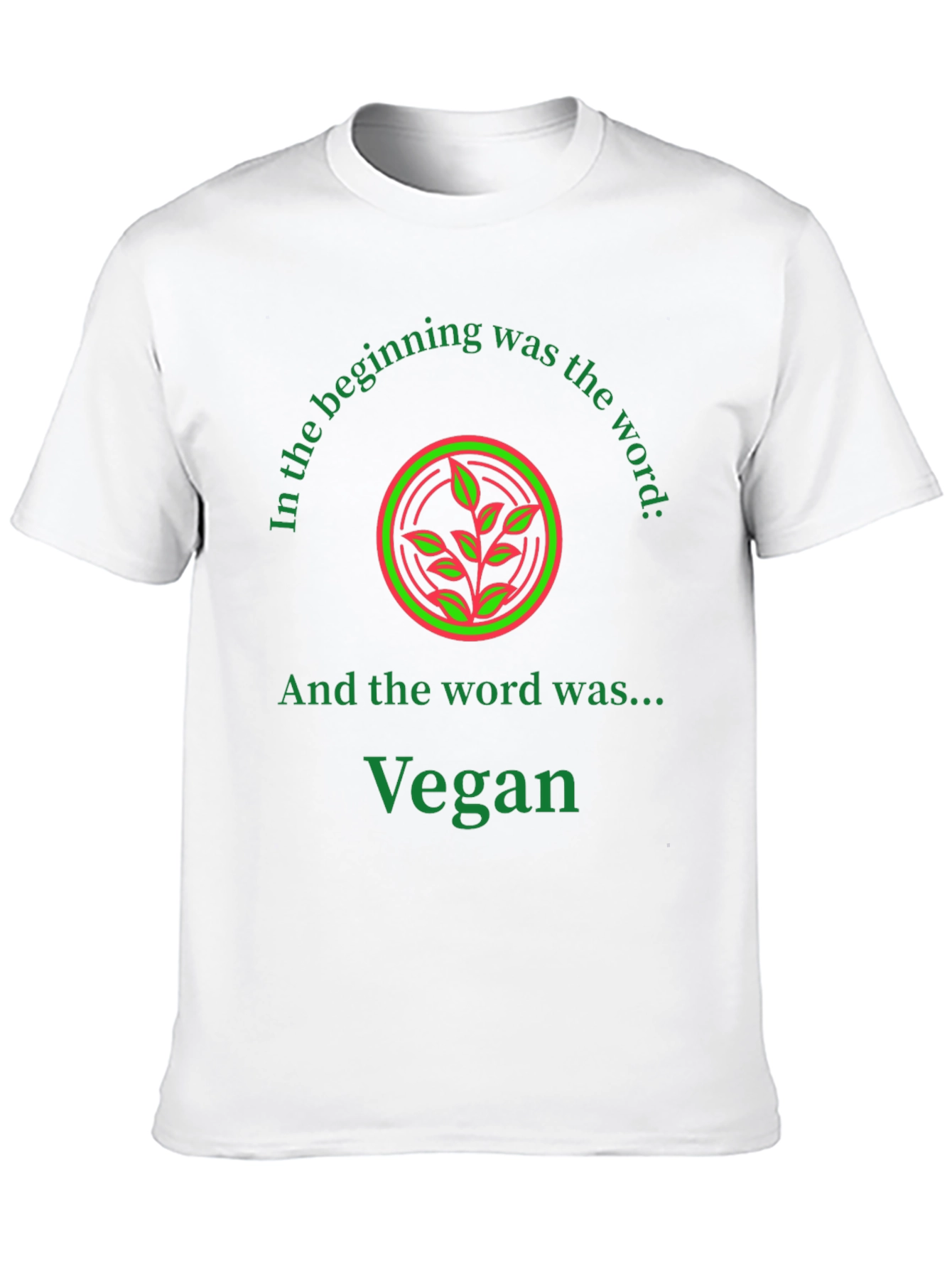 Vegan T-Shirt: The Beginning Was the Word
