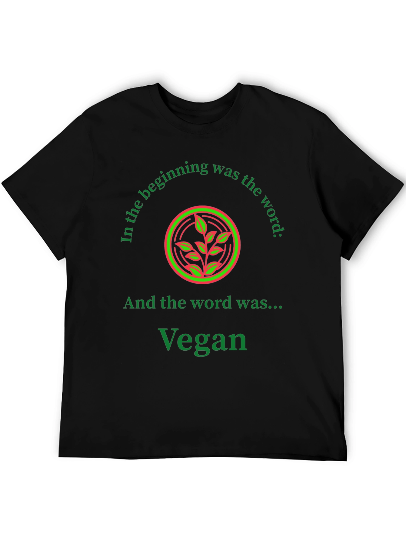 Vegan T-Shirt: The Beginning Was the Word
