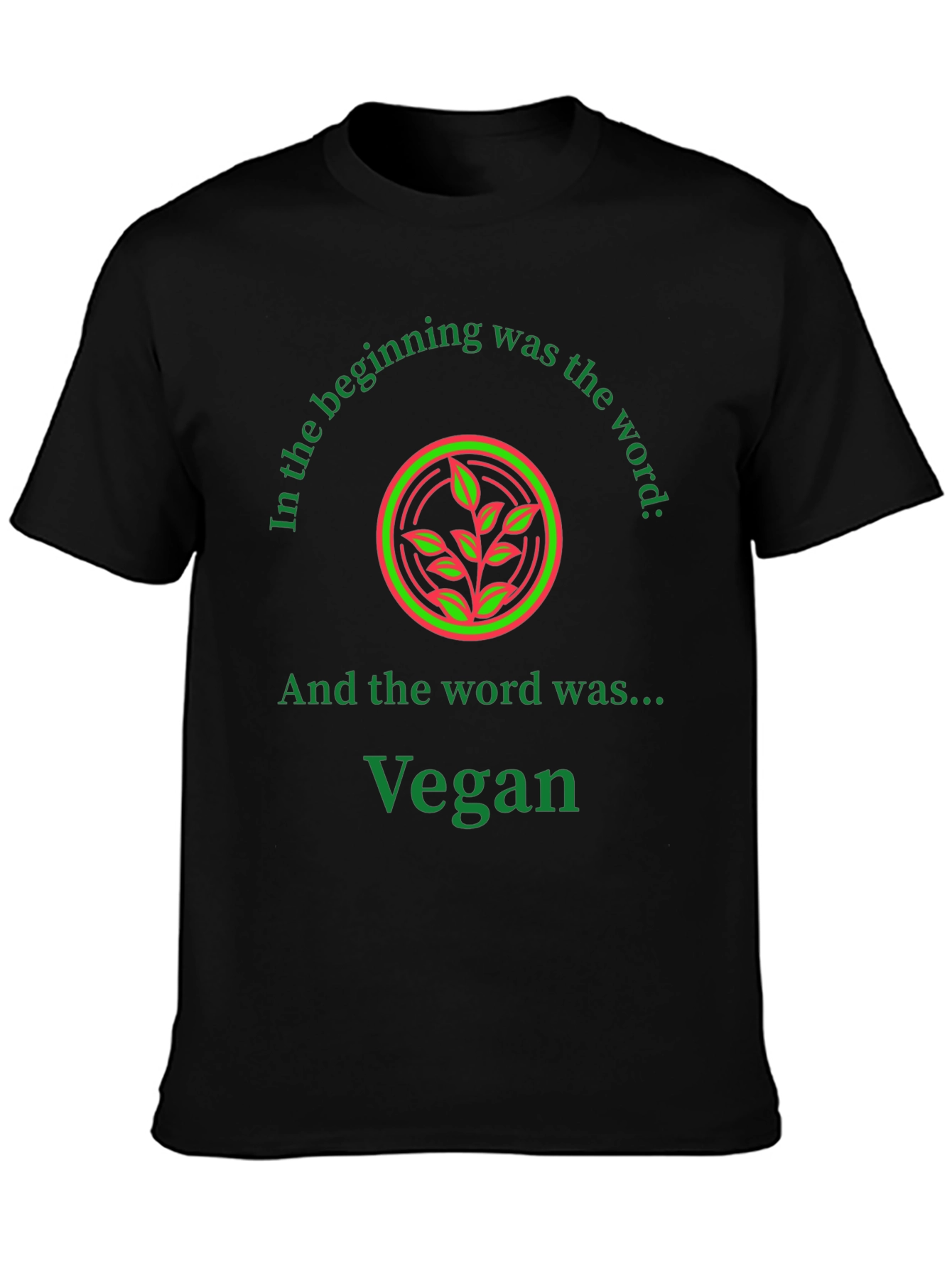 Vegan T-Shirt: The Beginning Was the Word