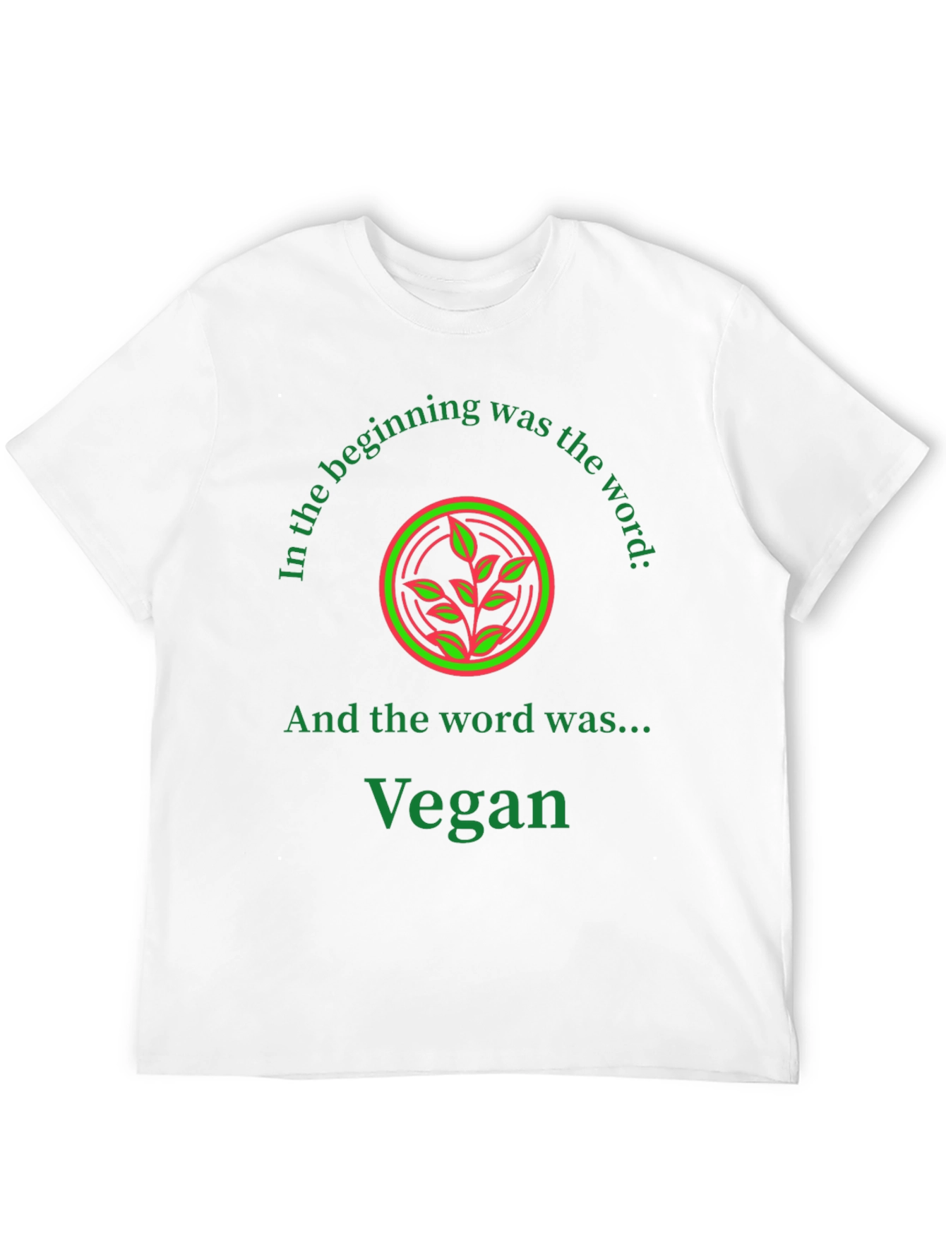 Vegan T-Shirt: The Beginning Was the Word