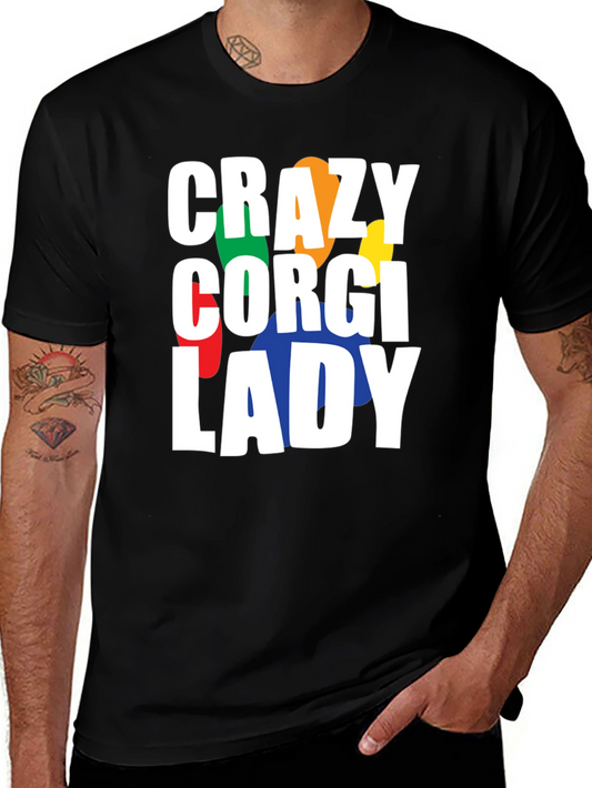 Crazy Corgi Lady T-Shirt - Cute Dog Lover Tee