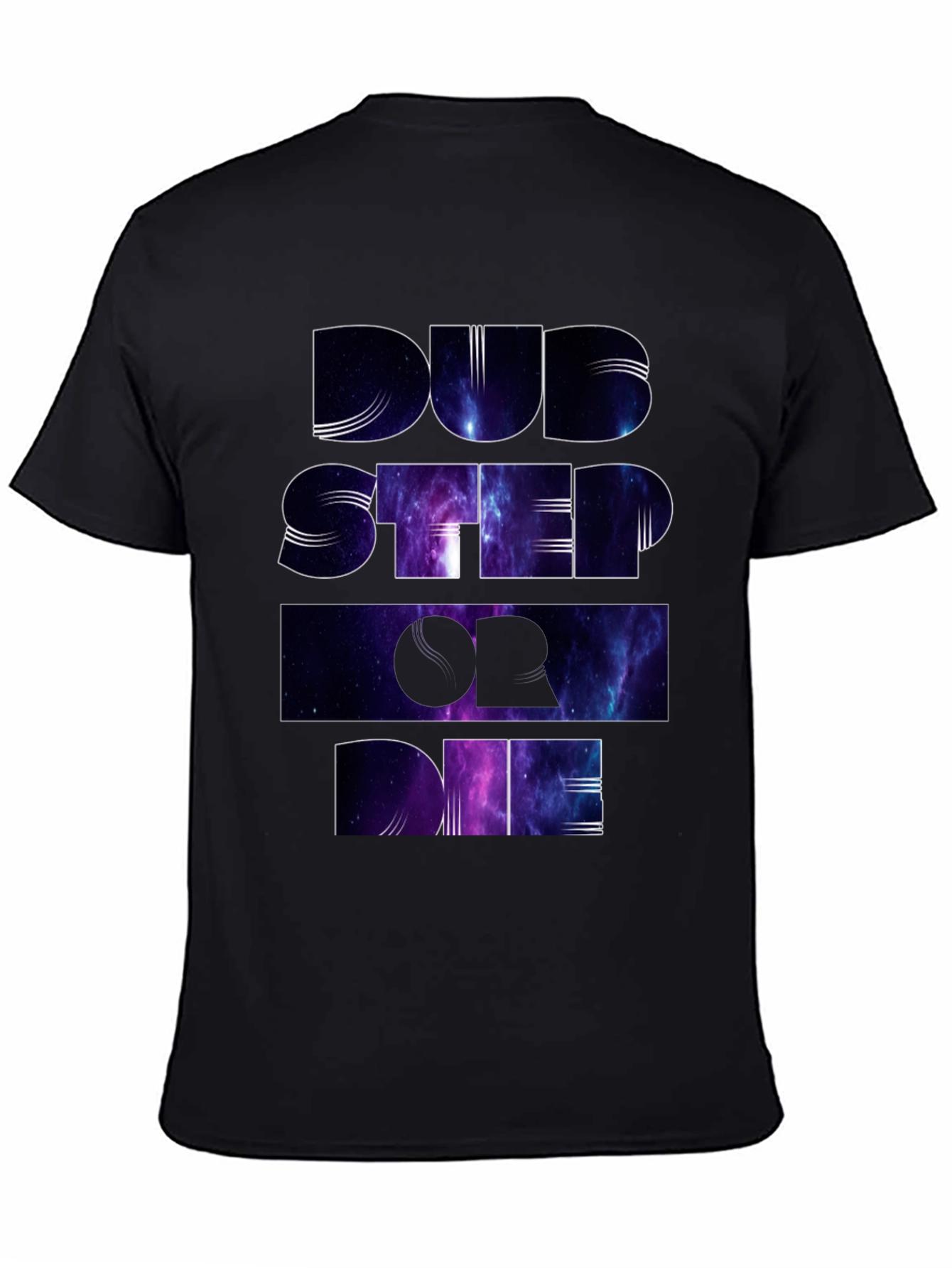 Dubstep or Die Galaxy T-Shirt