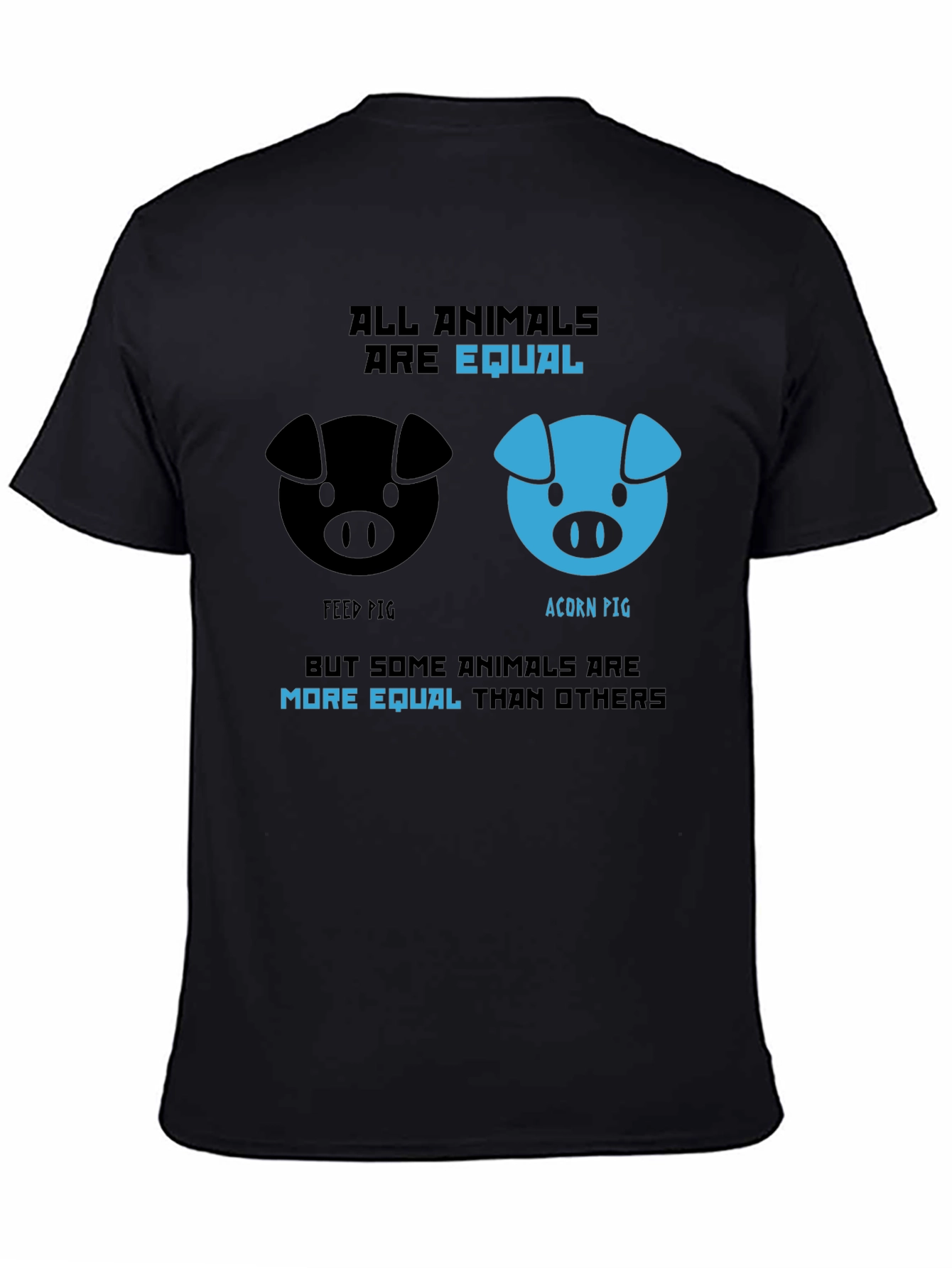 All Animals Are Equal T-Shirt
