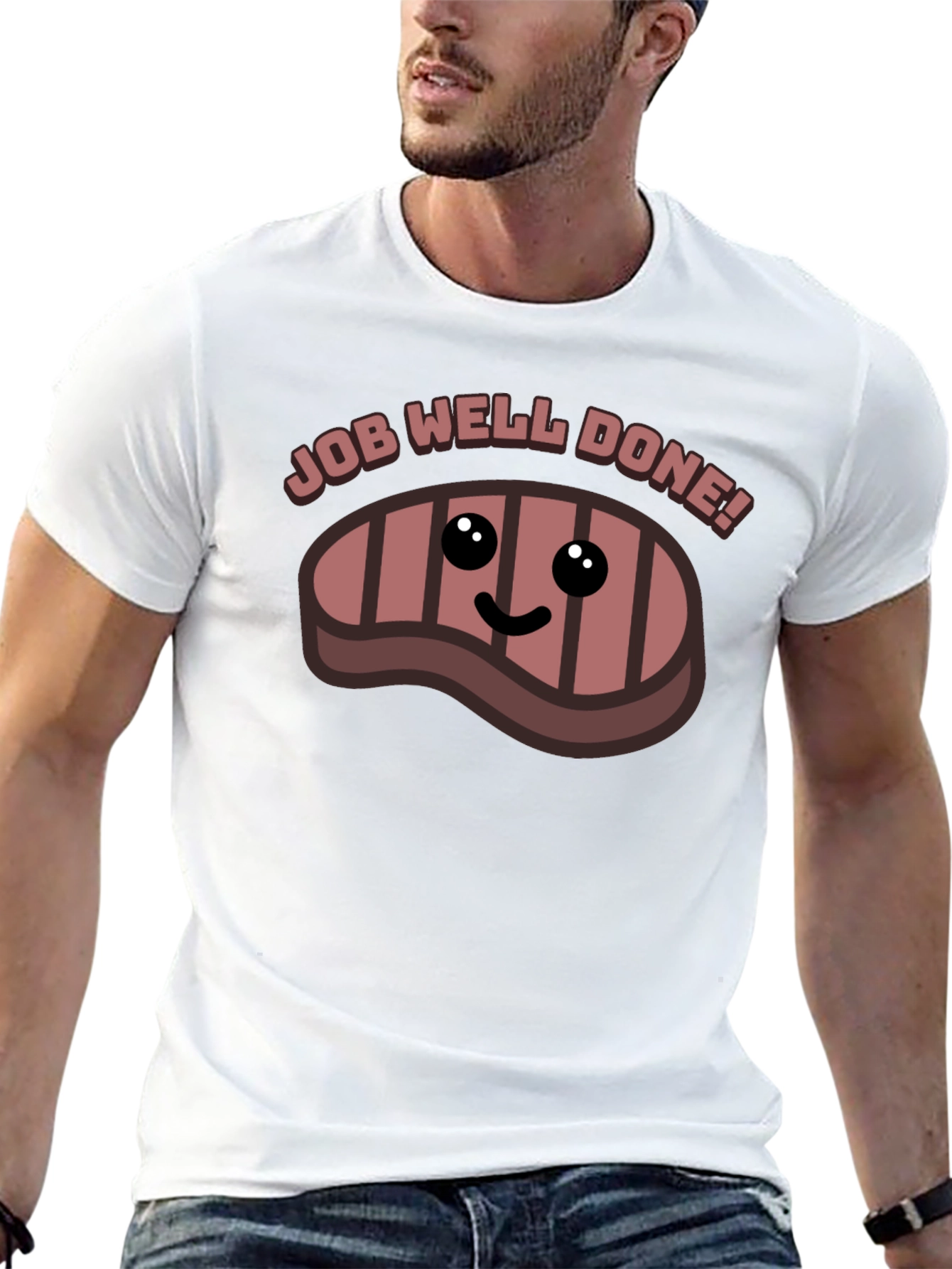 Job Well Done Steak Graphic T-Shirt