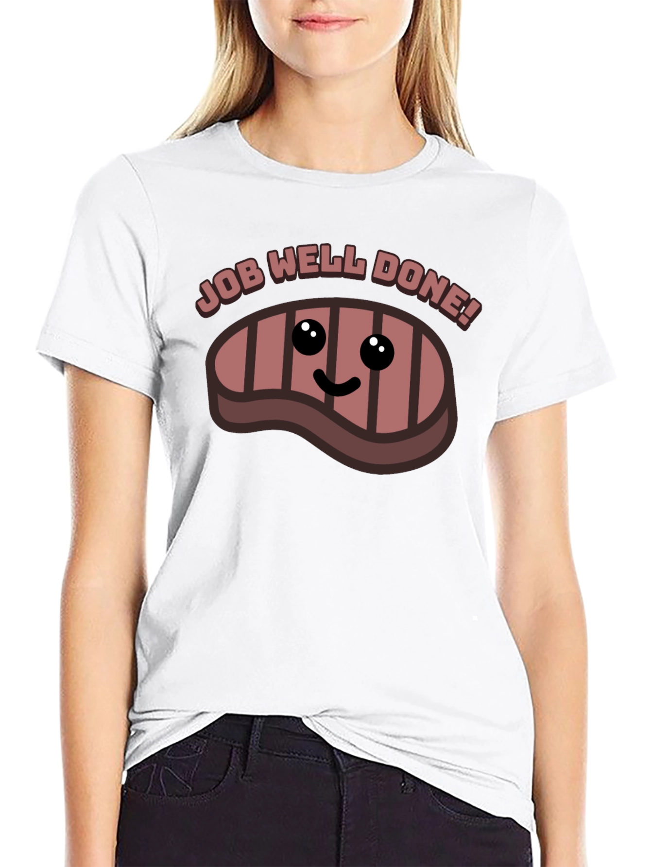Job Well Done Steak Graphic T-Shirt