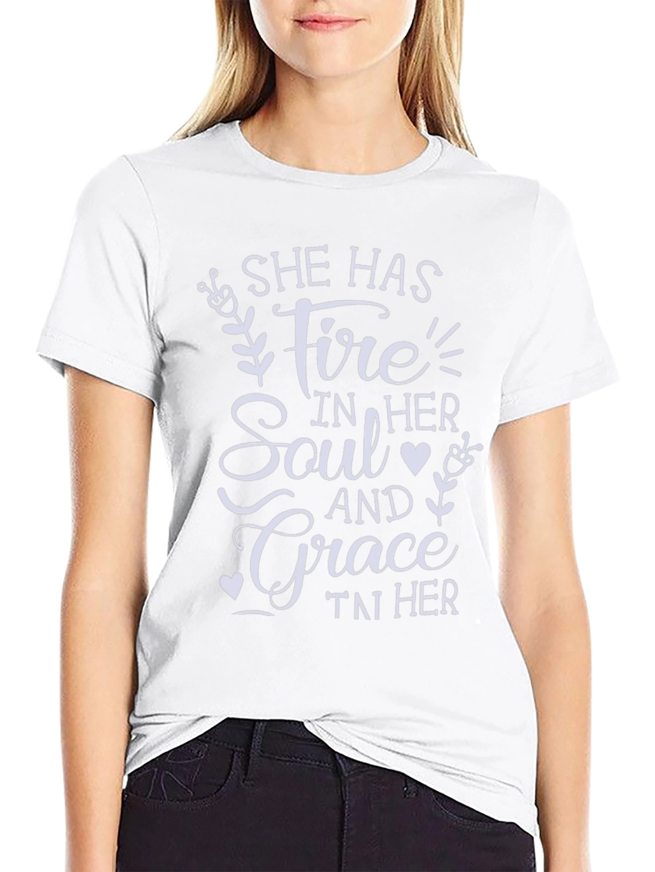She Has Fire and Grace T-Shirt