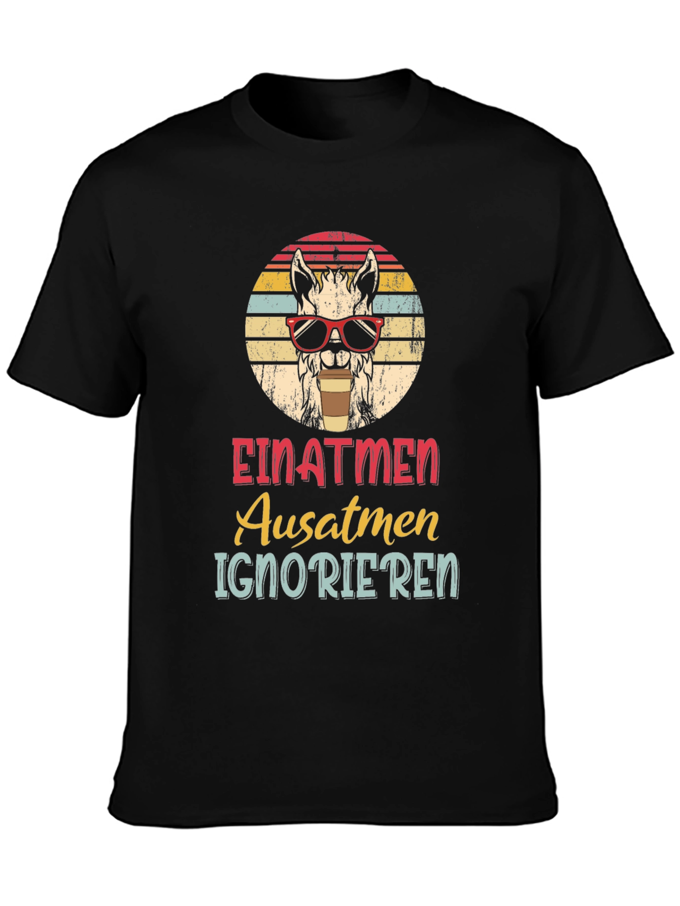 Llama Einatmen Ausatmen Ignorieren Graphic Tee