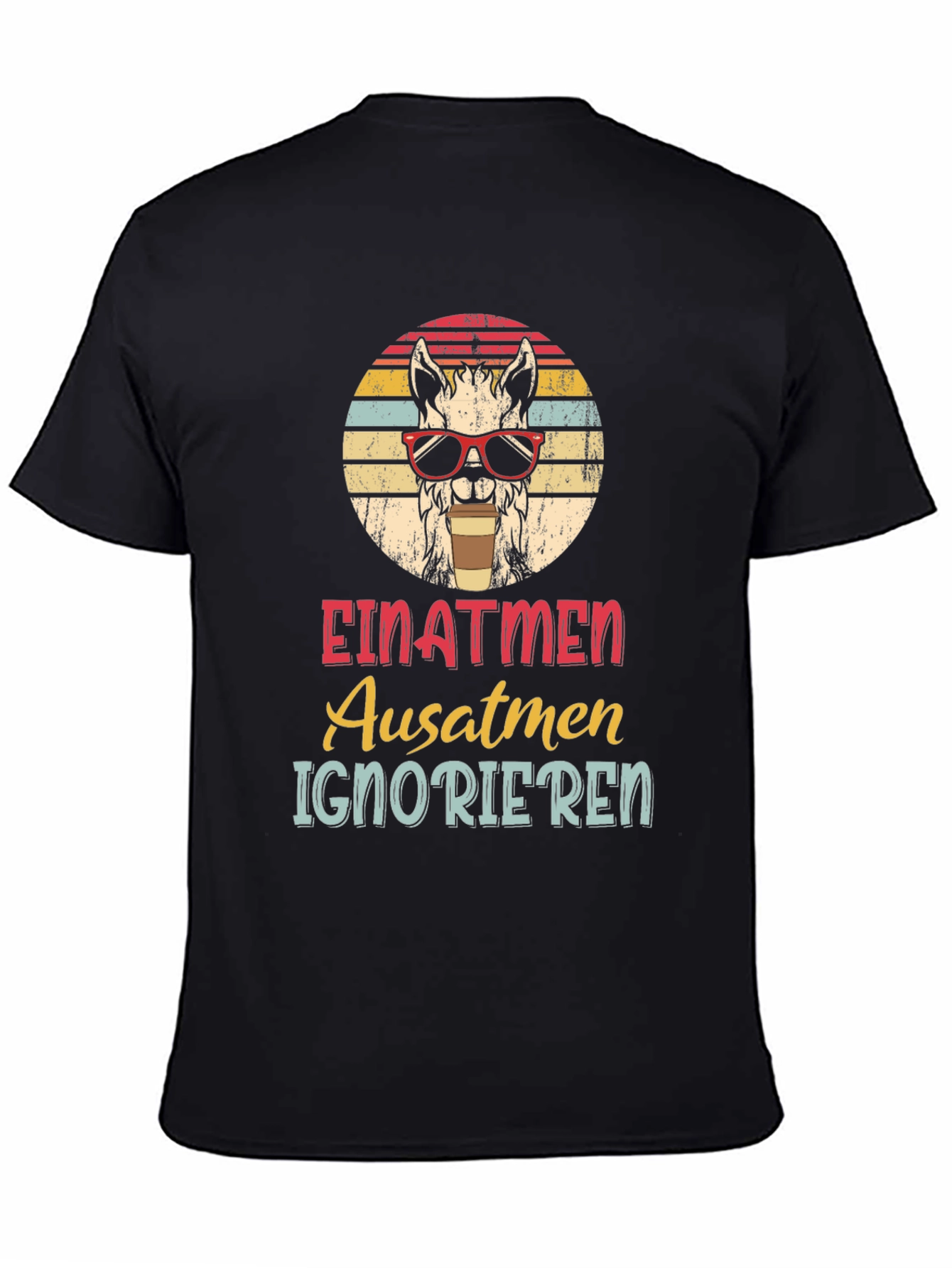 Llama Einatmen Ausatmen Ignorieren Graphic Tee
