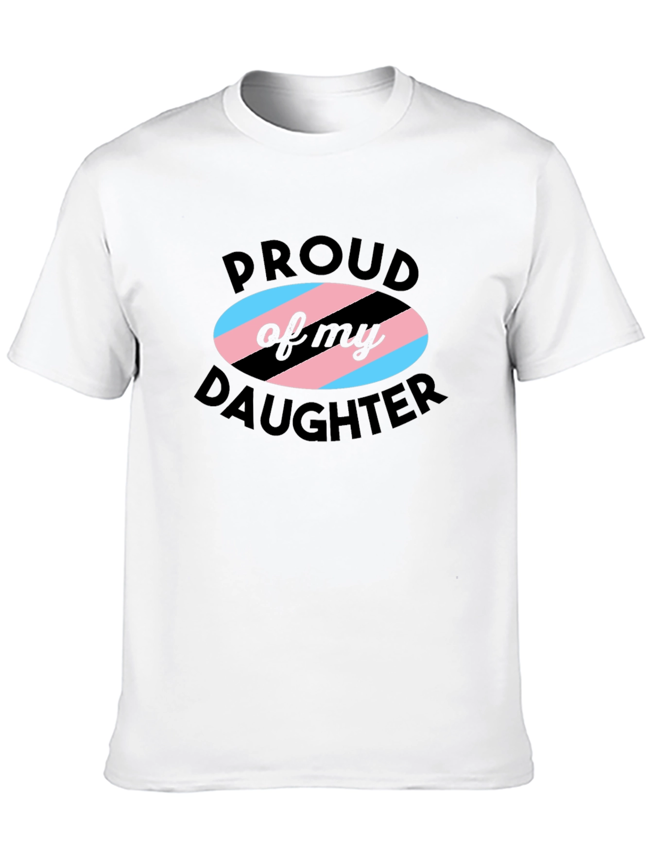 Proud Transgender Daughter T-Shirt